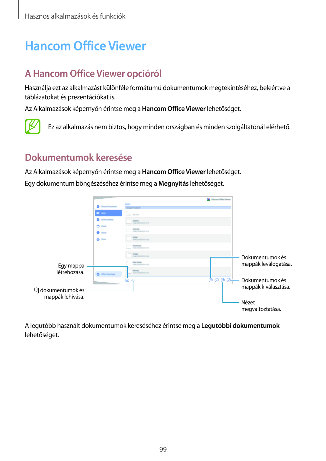 Samsung SM-T800NZWAXEH, SM-T800NZWAEUR, SM-T800NTSAATO manual Hancom Office Viewer opcióról, Dokumentumok keresése 