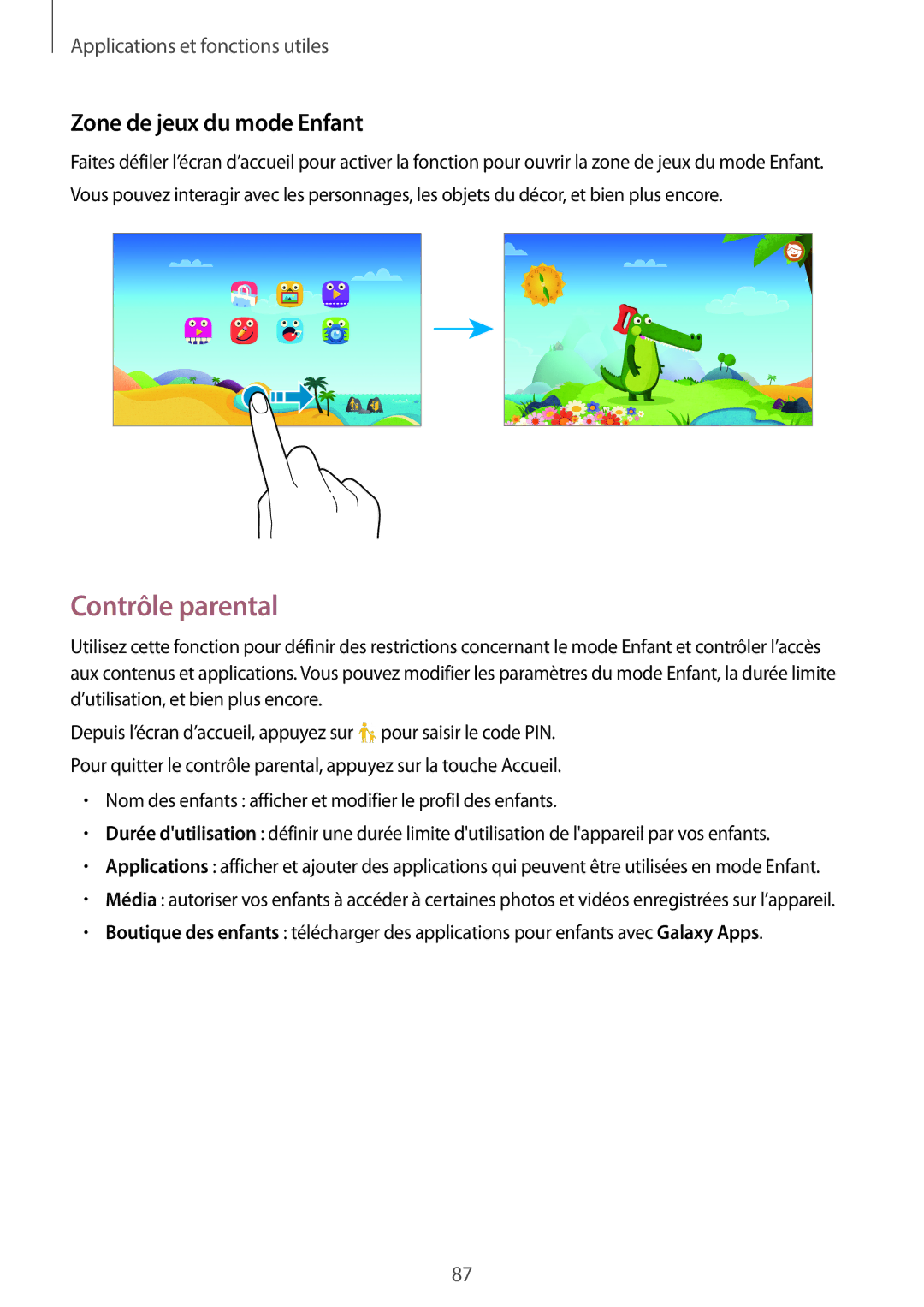 Samsung SM-T800NHAAXEF, SM-T800NZWAXEF, SM-T800NZWEXEF, SM-T800NTSAXEF manual Contrôle parental, Zone de jeux du mode Enfant 