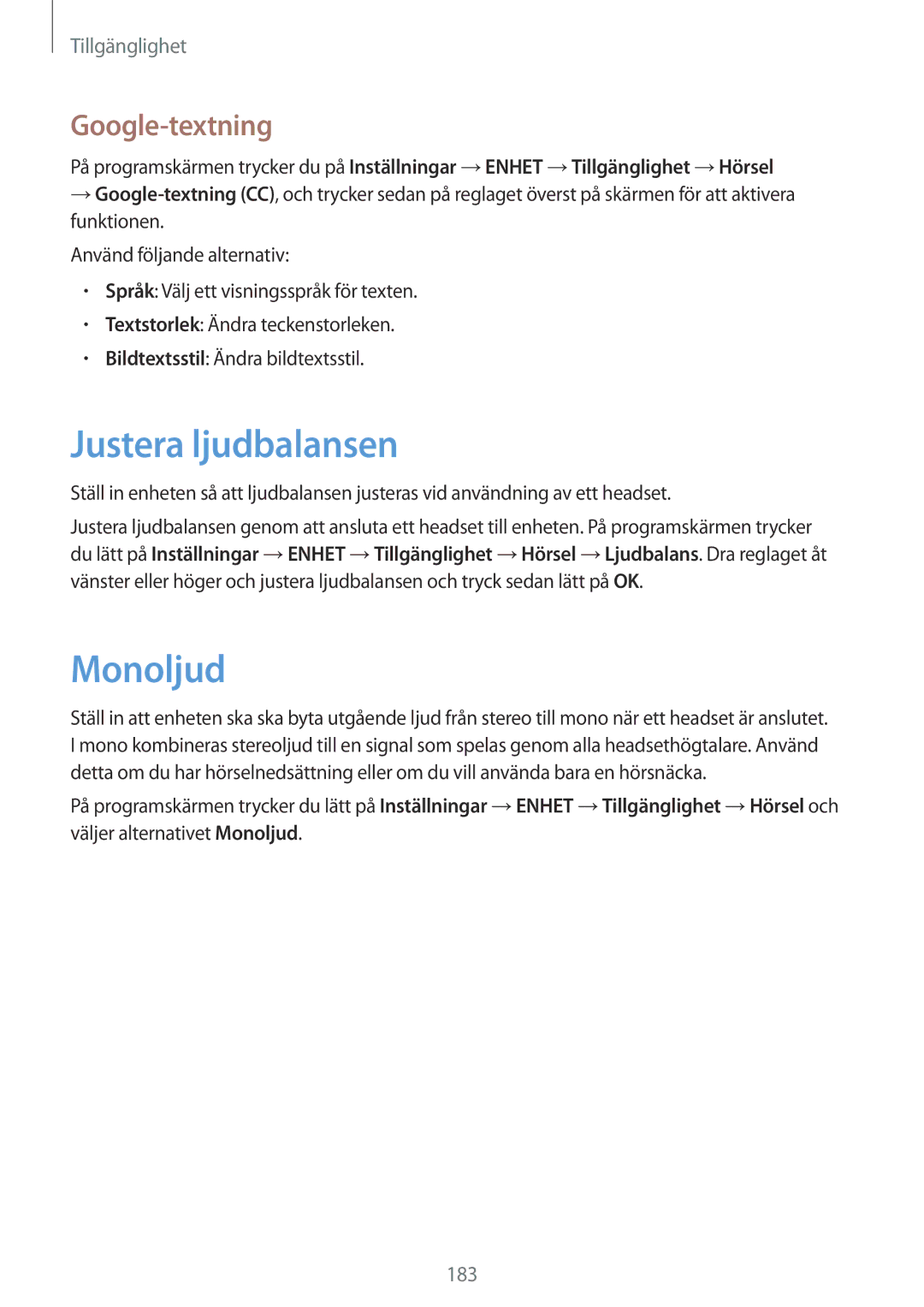 Samsung SM-T805NZWANEE, SM-T805NTSANEE, SM-T805NTSENEE, SM-T805NLSANEE manual Justera ljudbalansen, Monoljud, Google-textning 