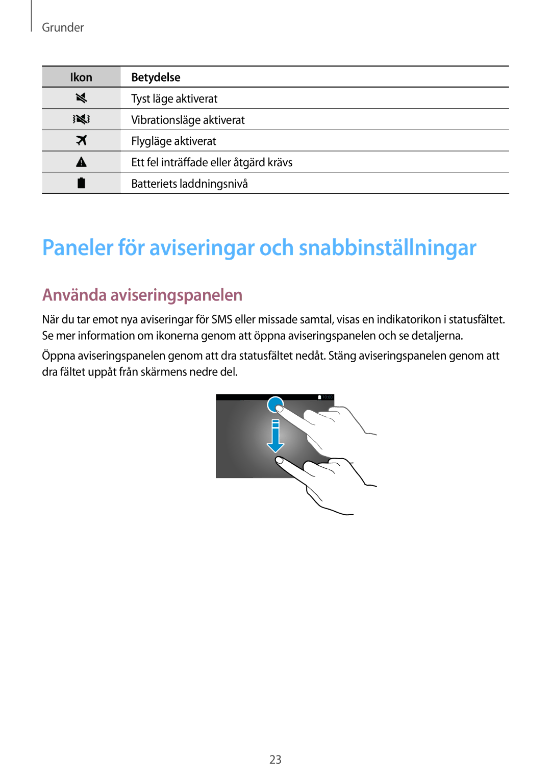 Samsung SM-T805NZWANEE, SM-T805NTSANEE manual Paneler för aviseringar och snabbinställningar, Använda aviseringspanelen 