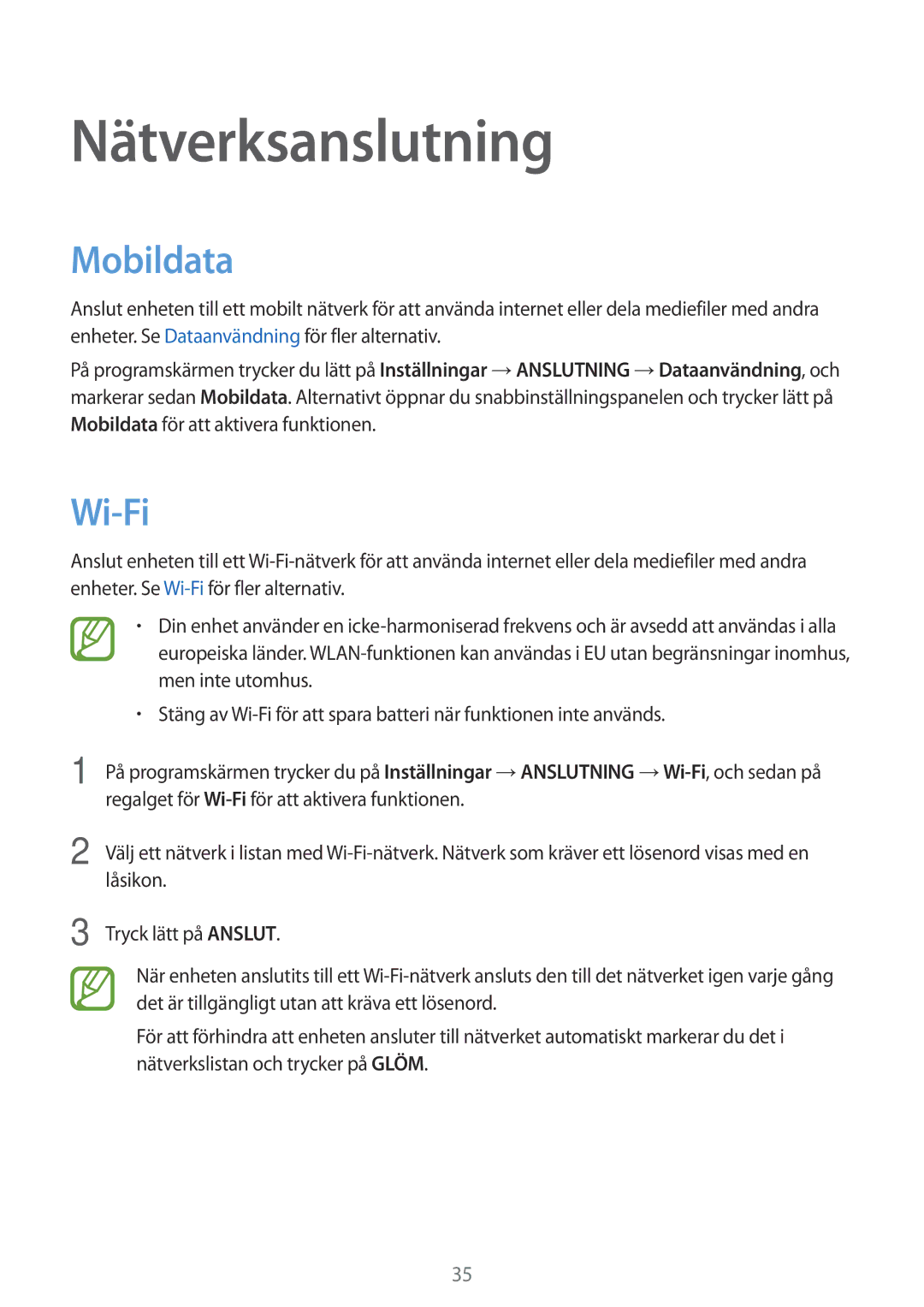 Samsung SM-T805NTSANEE, SM-T805NTSENEE, SM-T805NLSANEE, SM-T805NZWANEE, SM-T805NHAANEE Nätverksanslutning, Mobildata, Wi-Fi 