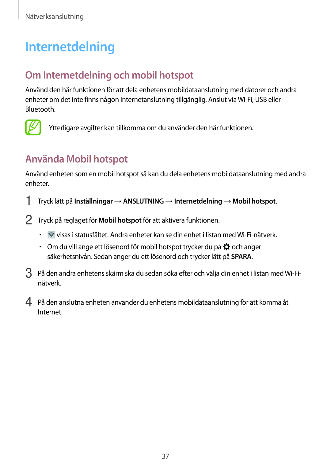 Samsung SM-T805NLSANEE, SM-T805NTSANEE, SM-T805NTSENEE manual Om Internetdelning och mobil hotspot, Använda Mobil hotspot 