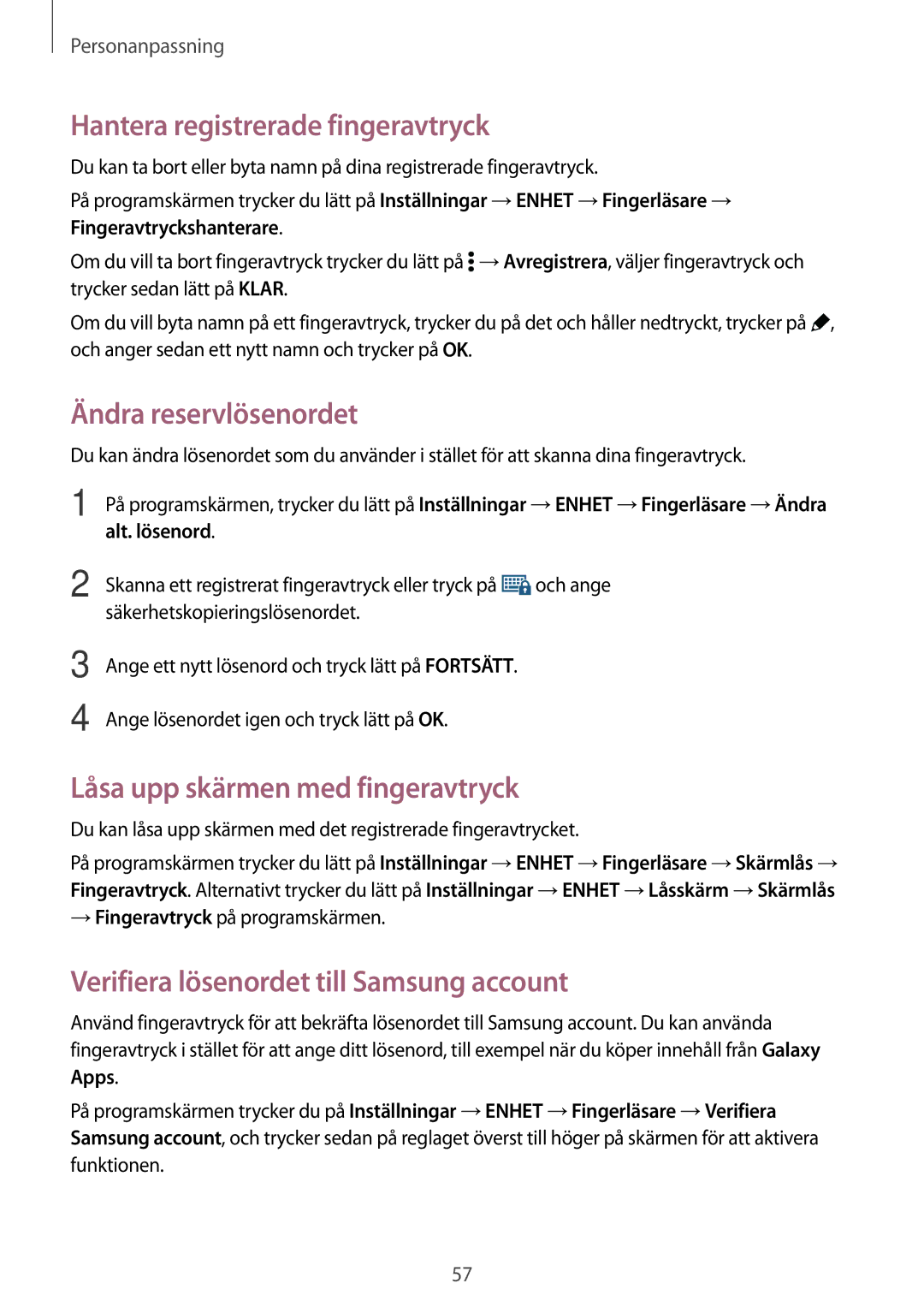 Samsung SM-T805NLSANEE Hantera registrerade fingeravtryck, Ändra reservlösenordet, Låsa upp skärmen med fingeravtryck 