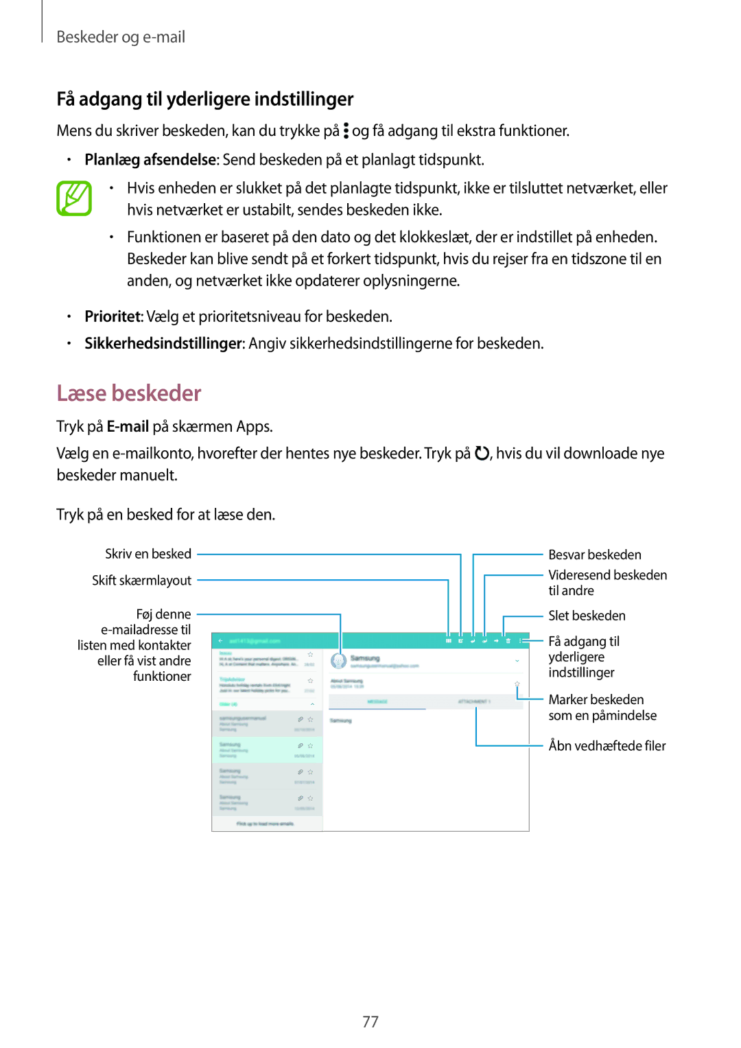 Samsung SM-T805NLSANEE, SM-T805NTSANEE, SM-T805NTSENEE, SM-T805NZWANEE Læse beskeder, Få adgang til yderligere indstillinger 