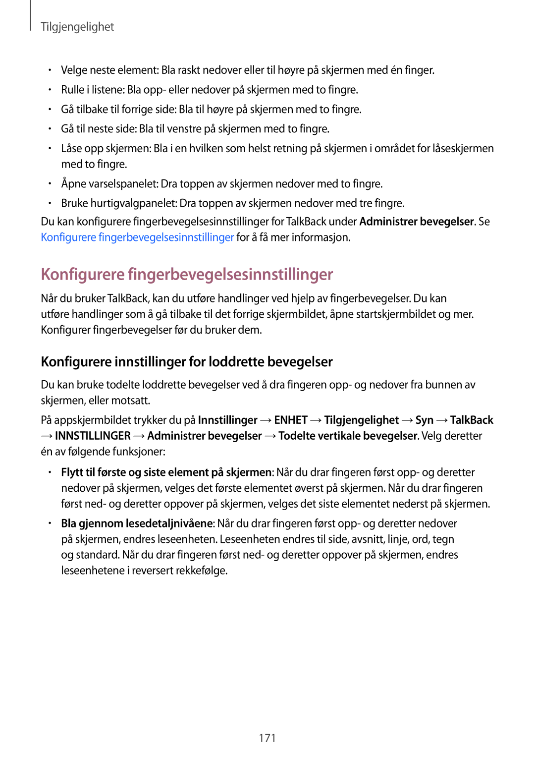 Samsung SM-T805NTSENEE manual Konfigurere fingerbevegelsesinnstillinger, Konfigurere innstillinger for loddrette bevegelser 