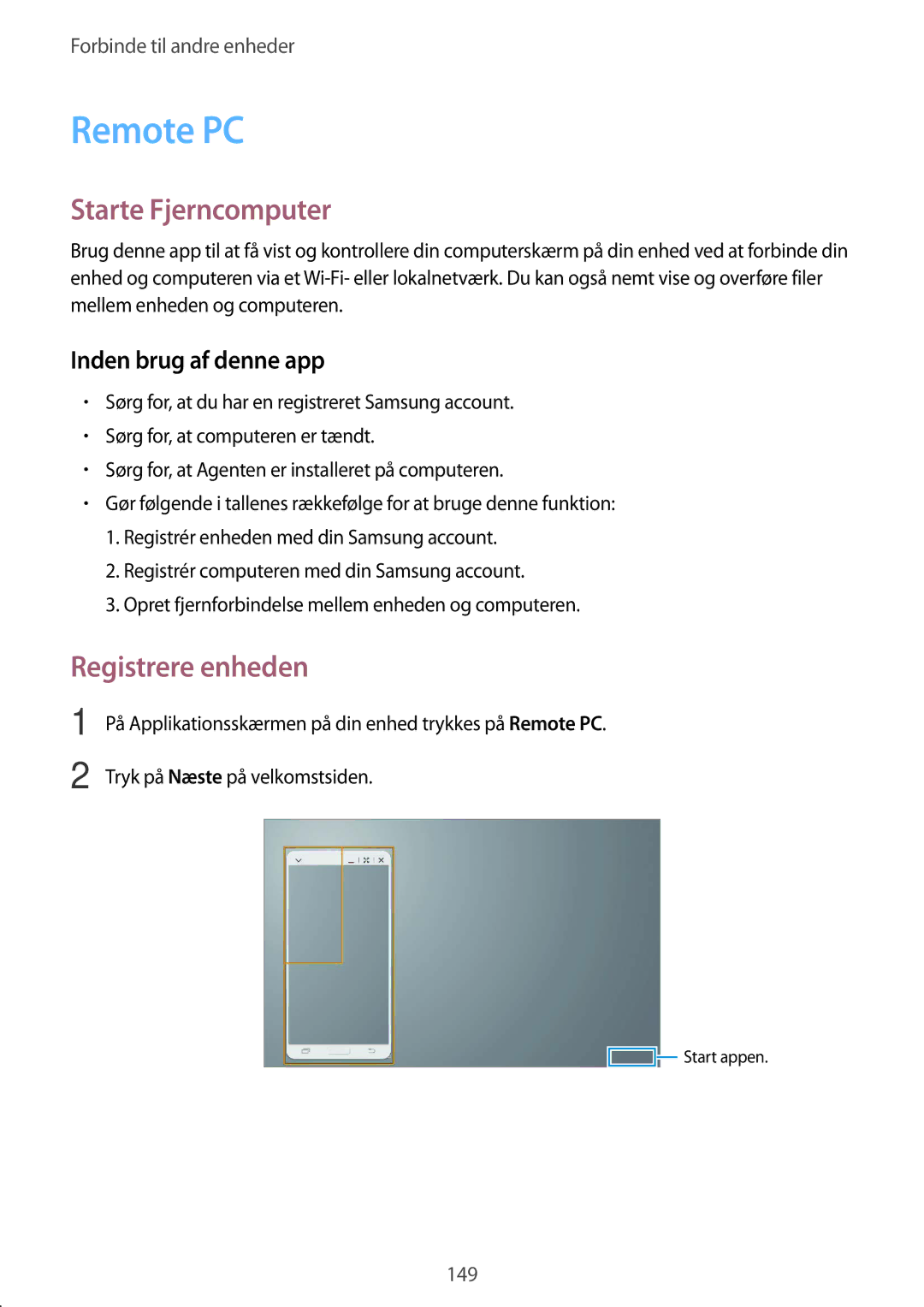 Samsung SM-T805NHAANEE, SM-T805NTSANEE, SM-T805NTSENEE, SM-T805NLSANEE Remote PC, Starte Fjerncomputer, Registrere enheden 