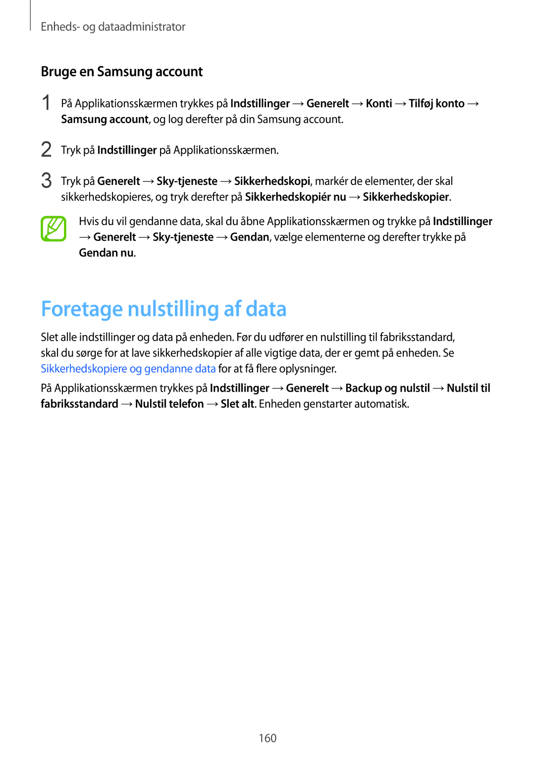 Samsung SM-T805NTSANEE, SM-T805NTSENEE, SM-T805NLSANEE manual Foretage nulstilling af data, Bruge en Samsung account 