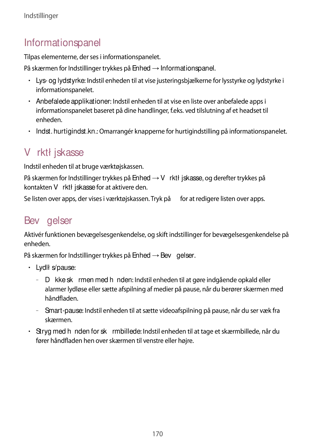 Samsung SM-T805NTSANEE, SM-T805NTSENEE, SM-T805NLSANEE manual Informationspanel, Værktøjskasse, Bevægelser, Lydløs/pause 