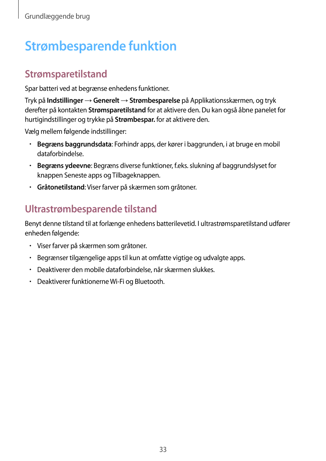 Samsung SM-T805NZWANEE, SM-T805NTSANEE manual Strømbesparende funktion, Strømsparetilstand, Ultrastrømbesparende tilstand 