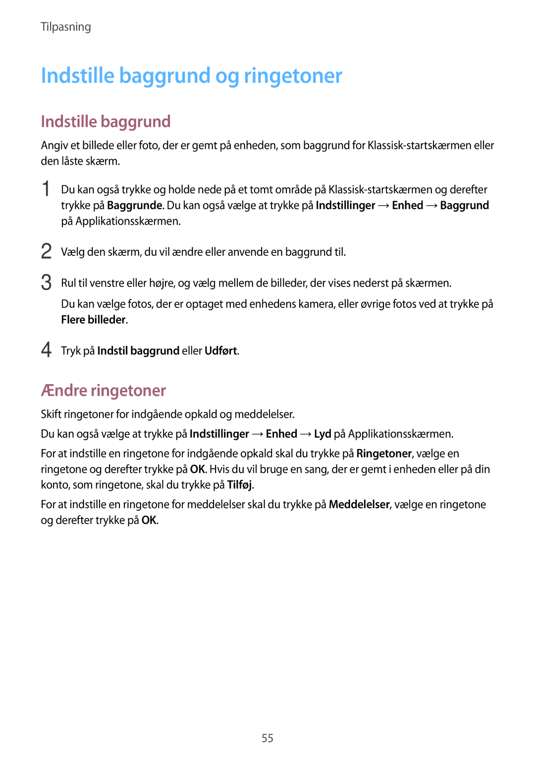 Samsung SM-T805NTSANEE manual Indstille baggrund og ringetoner, Ændre ringetoner, Tryk på Indstil baggrund eller Udført 