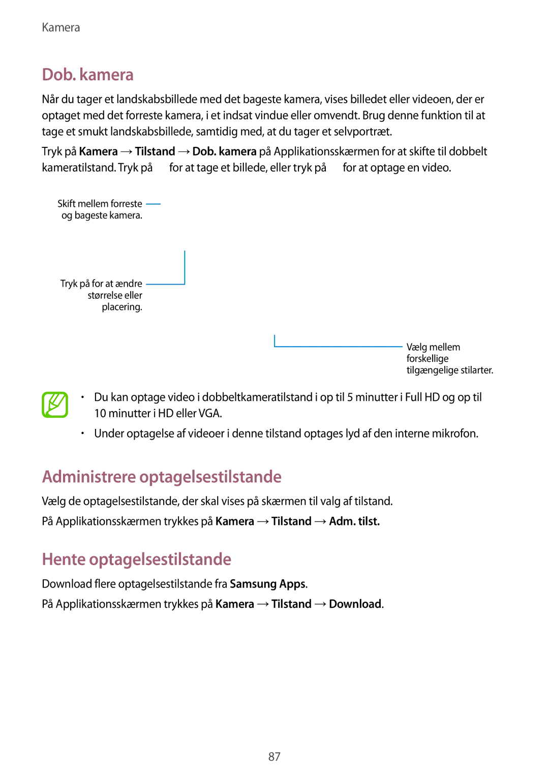 Samsung SM-T805NLSANEE, SM-T805NTSANEE manual Dob. kamera, Administrere optagelsestilstande, Hente optagelsestilstande 