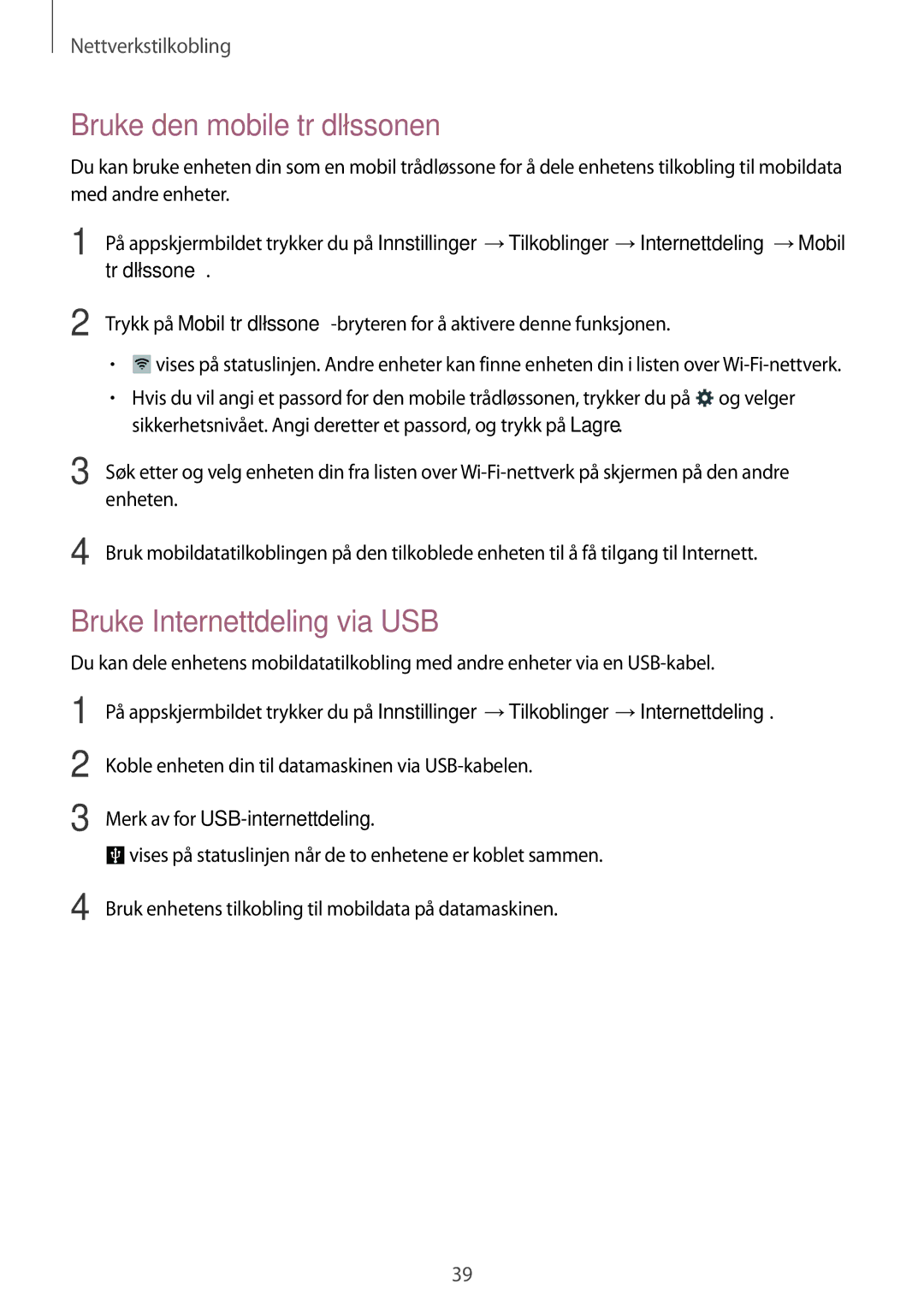 Samsung SM-T805NHAANEE manual Bruke den mobile trådløssonen, Bruke Internettdeling via USB, Merk av for USB-internettdeling 