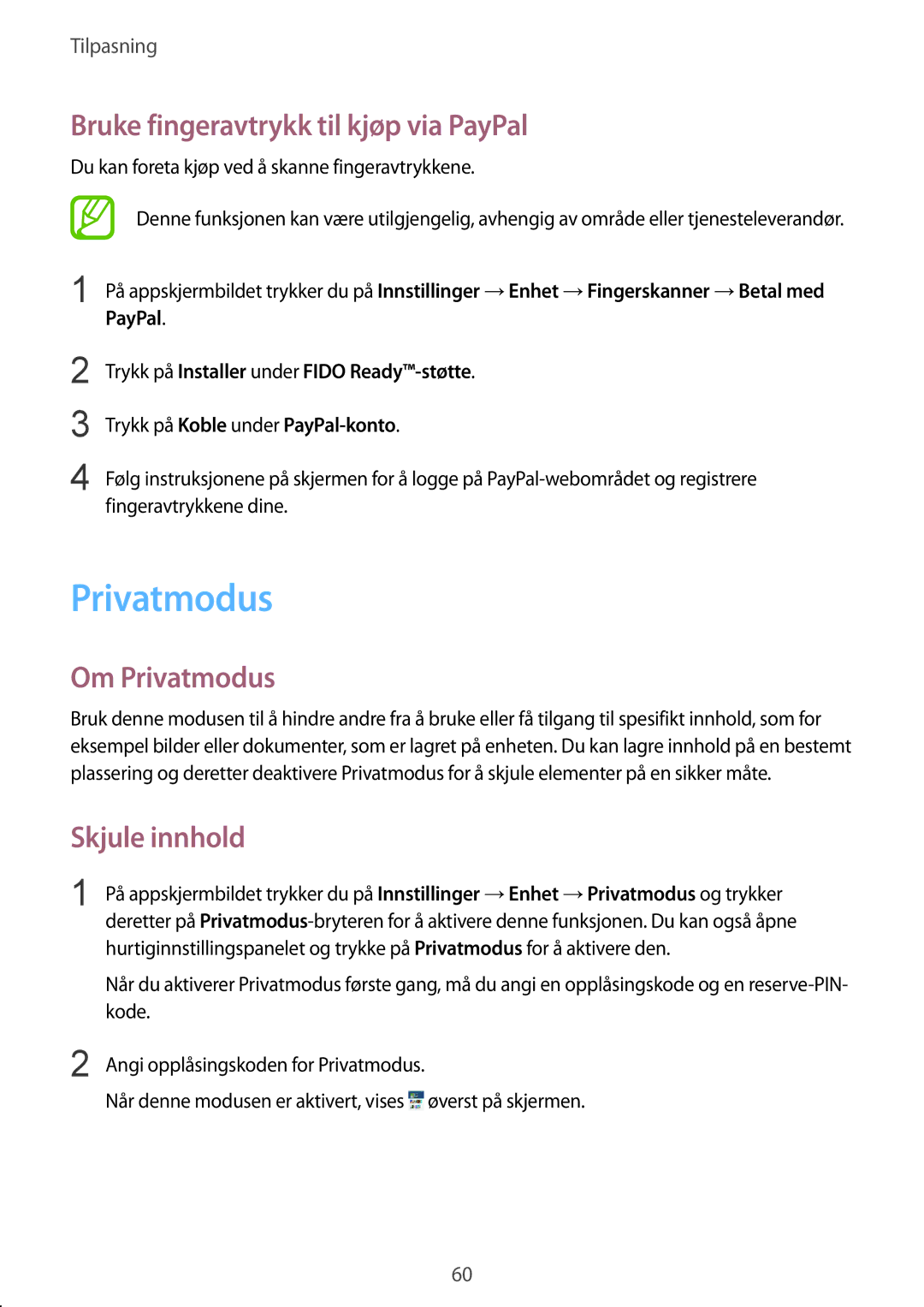 Samsung SM-T805NTSANEE, SM-T805NTSENEE manual Bruke fingeravtrykk til kjøp via PayPal, Om Privatmodus, Skjule innhold 