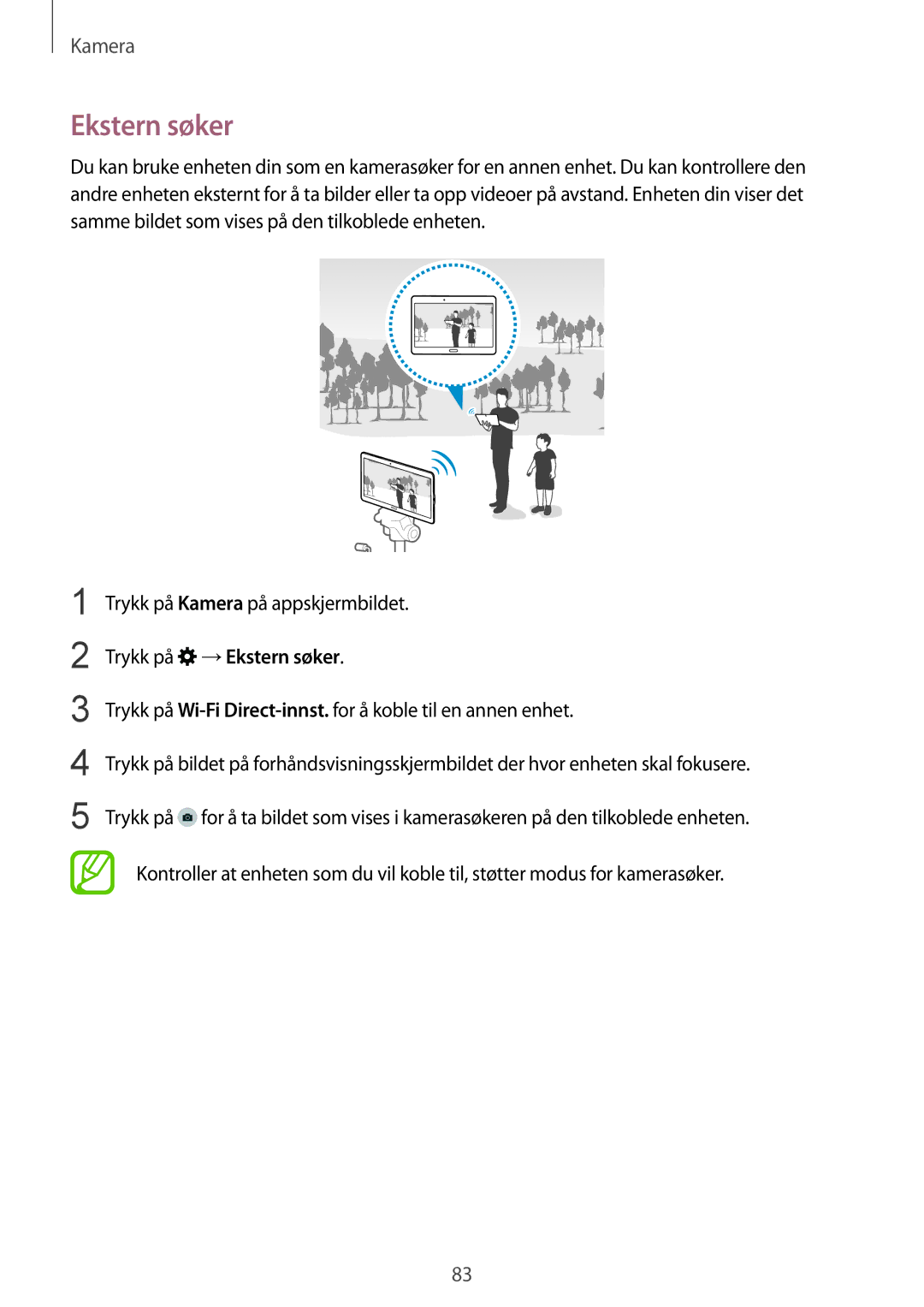 Samsung SM-T805NZWANEE, SM-T805NTSANEE, SM-T805NTSENEE manual Trykk på Kamera på appskjermbildet, Trykk på →Ekstern søker 