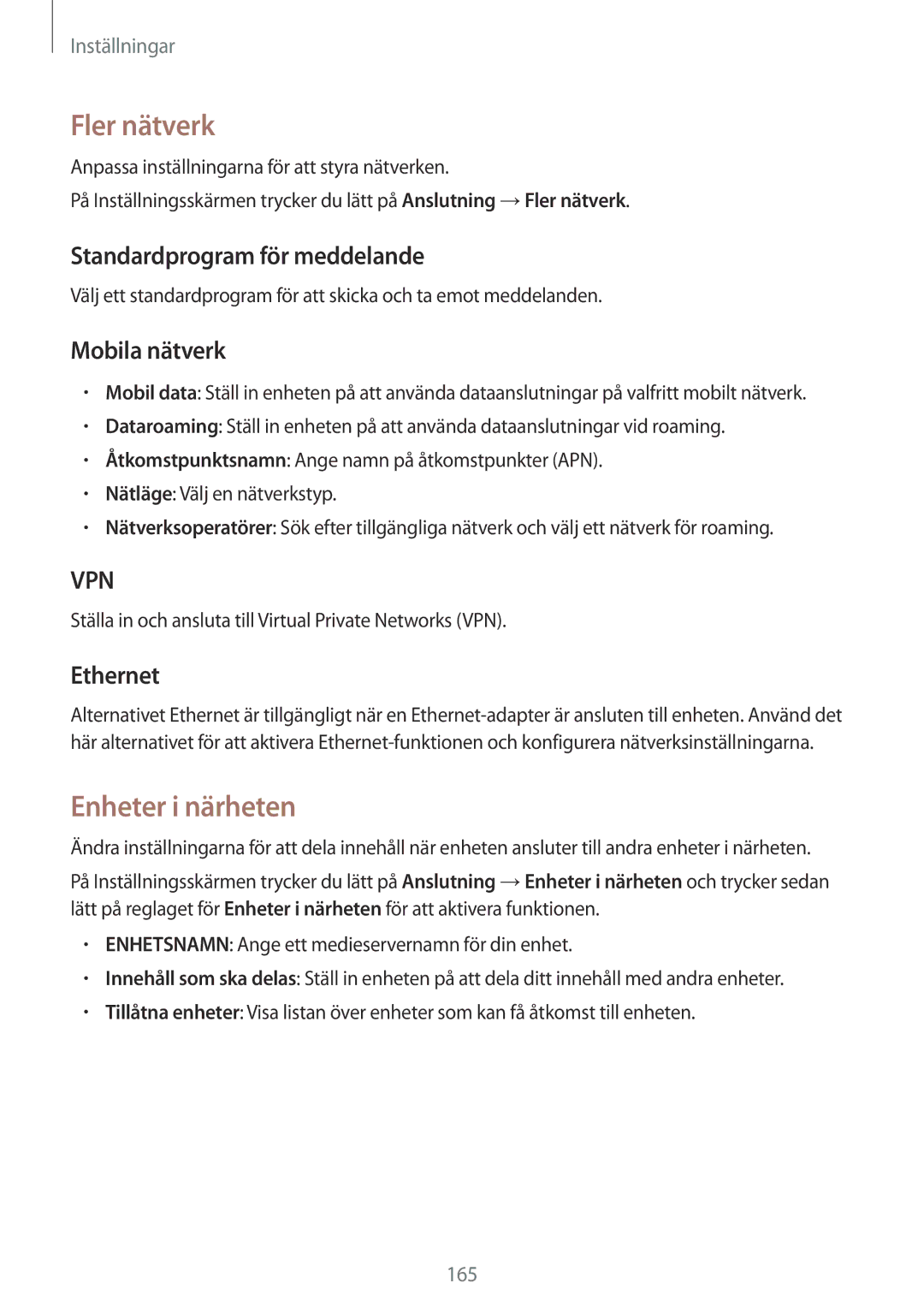 Samsung SM-T805NTSANEE manual Fler nätverk, Enheter i närheten, Standardprogram för meddelande, Mobila nätverk, Ethernet 