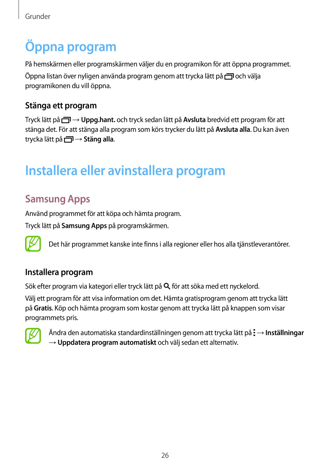 Samsung SM-T805NTSENEE manual Öppna program, Installera eller avinstallera program, Samsung Apps, Stänga ett program 