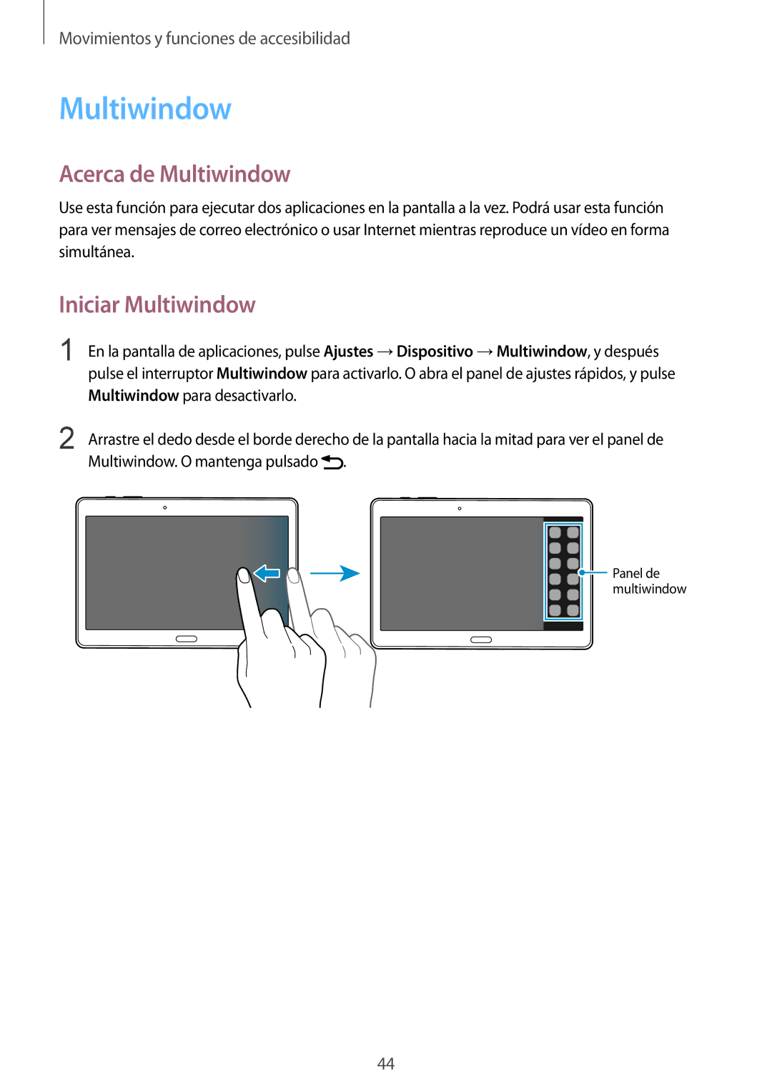Samsung SM-T805NTSAITV, SM-T805NTSATPH, SM-T805NZWATPH, SM-T805NZWAPHE manual Acerca de Multiwindow, Iniciar Multiwindow 