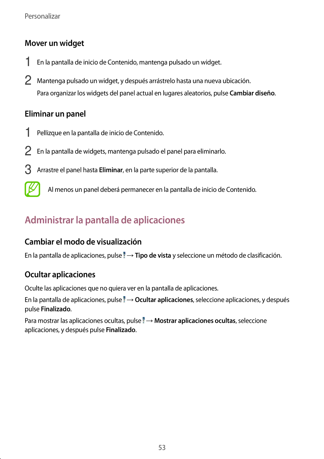 Samsung SM-T805NTSAXEC Administrar la pantalla de aplicaciones, Mover un widget, Eliminar un panel, Ocultar aplicaciones 