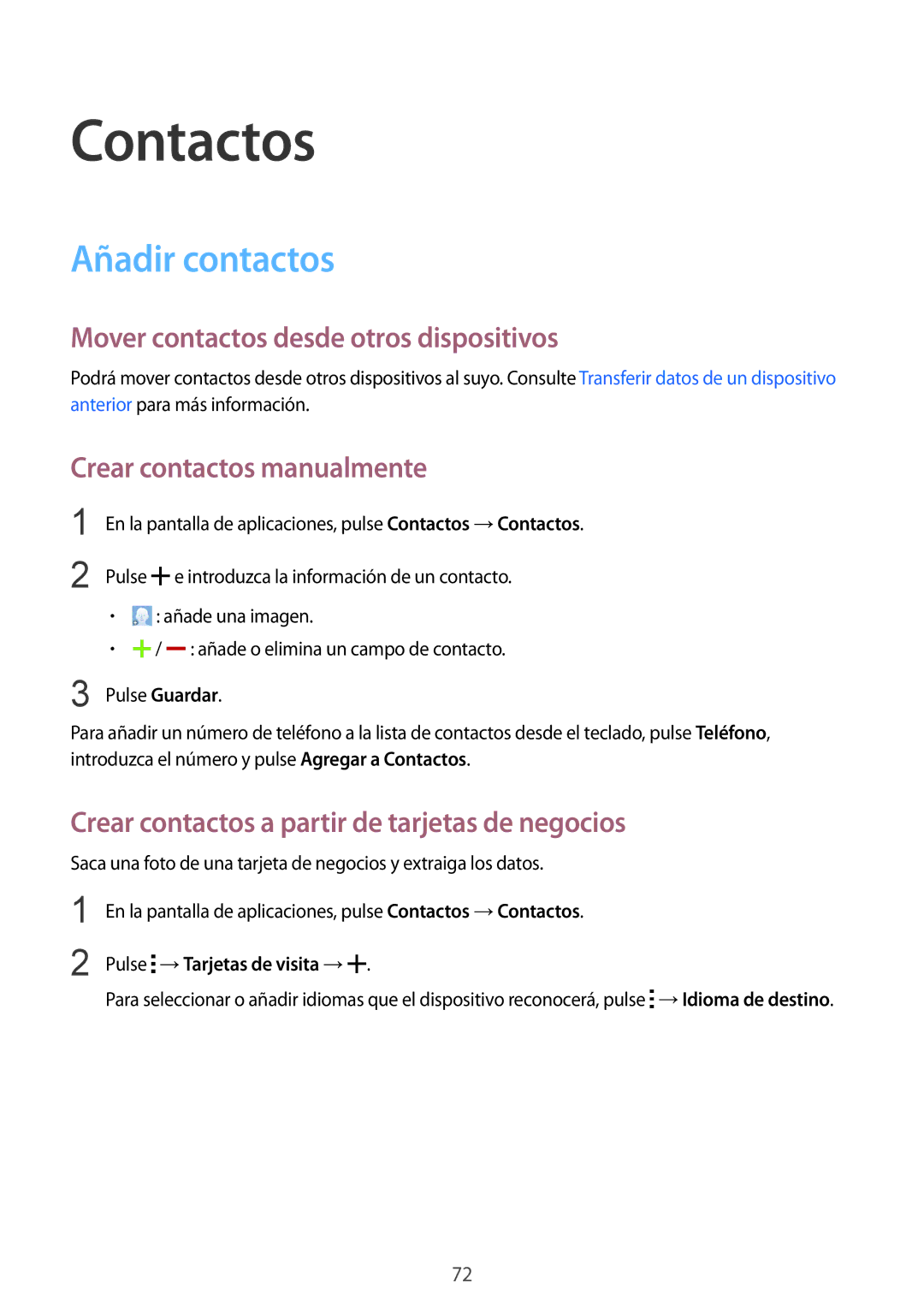 Samsung SM-T805NTSAITV Contactos, Añadir contactos, Mover contactos desde otros dispositivos, Crear contactos manualmente 