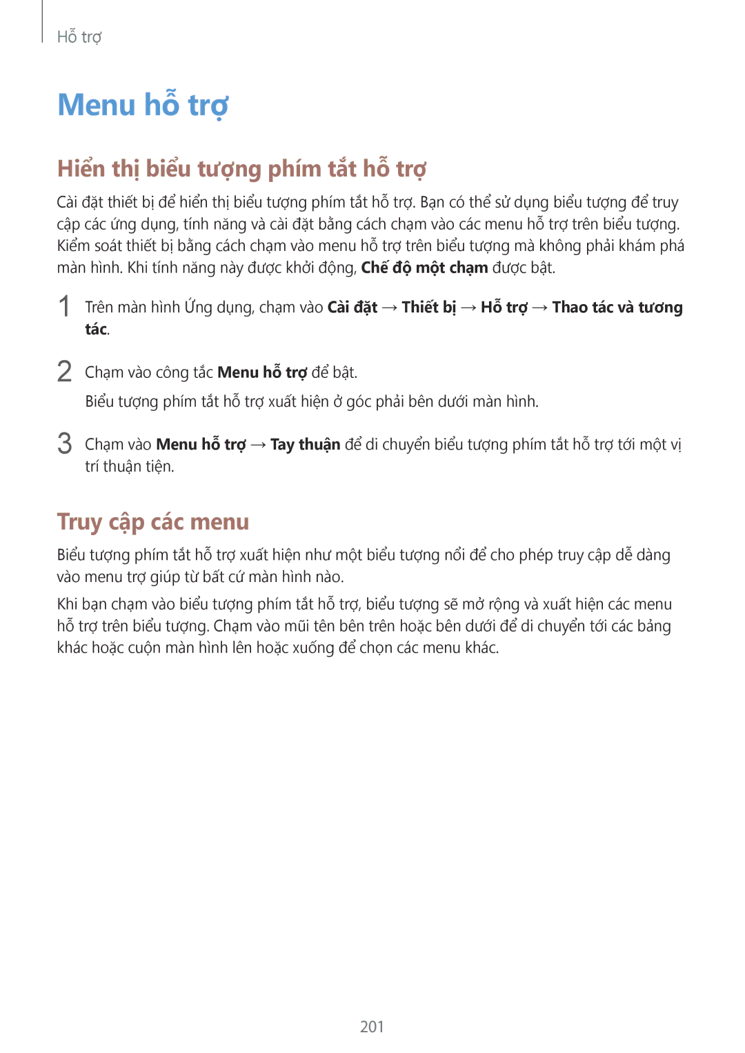 Samsung SM-T805NZWAXXV, SM-T805NTSAXXV manual Menu hỗ trợ, Hiển thị biểu tượng phím tắt hỗ trợ, Truy cập các menu, 201 