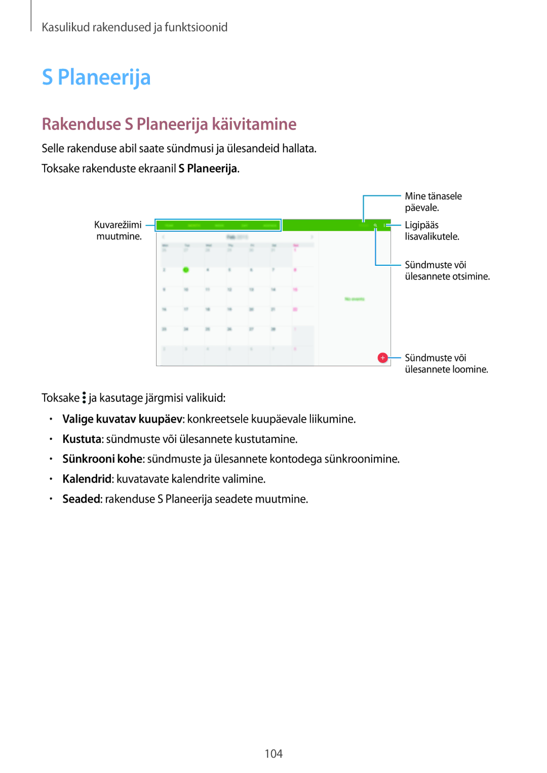 Samsung SM-T805NHAASEB, SM-T805NZWASEB, SM-T805NTSASEB manual Rakenduse S Planeerija käivitamine 