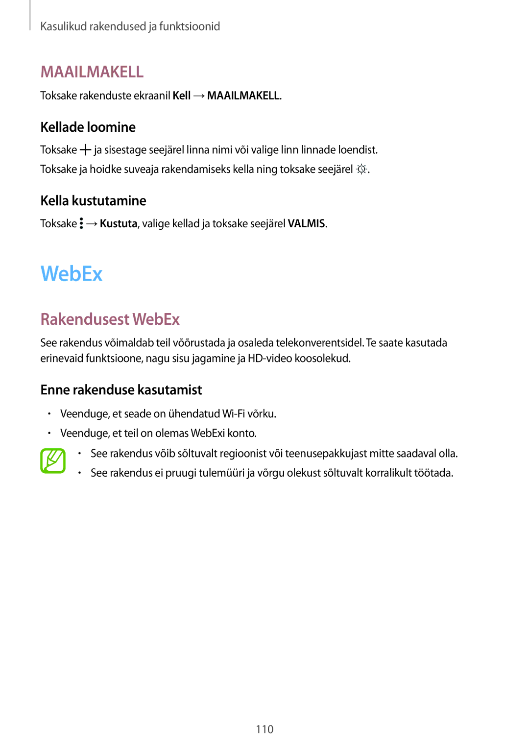 Samsung SM-T805NHAASEB manual Rakendusest WebEx, Kellade loomine, Kella kustutamine, Enne rakenduse kasutamist 