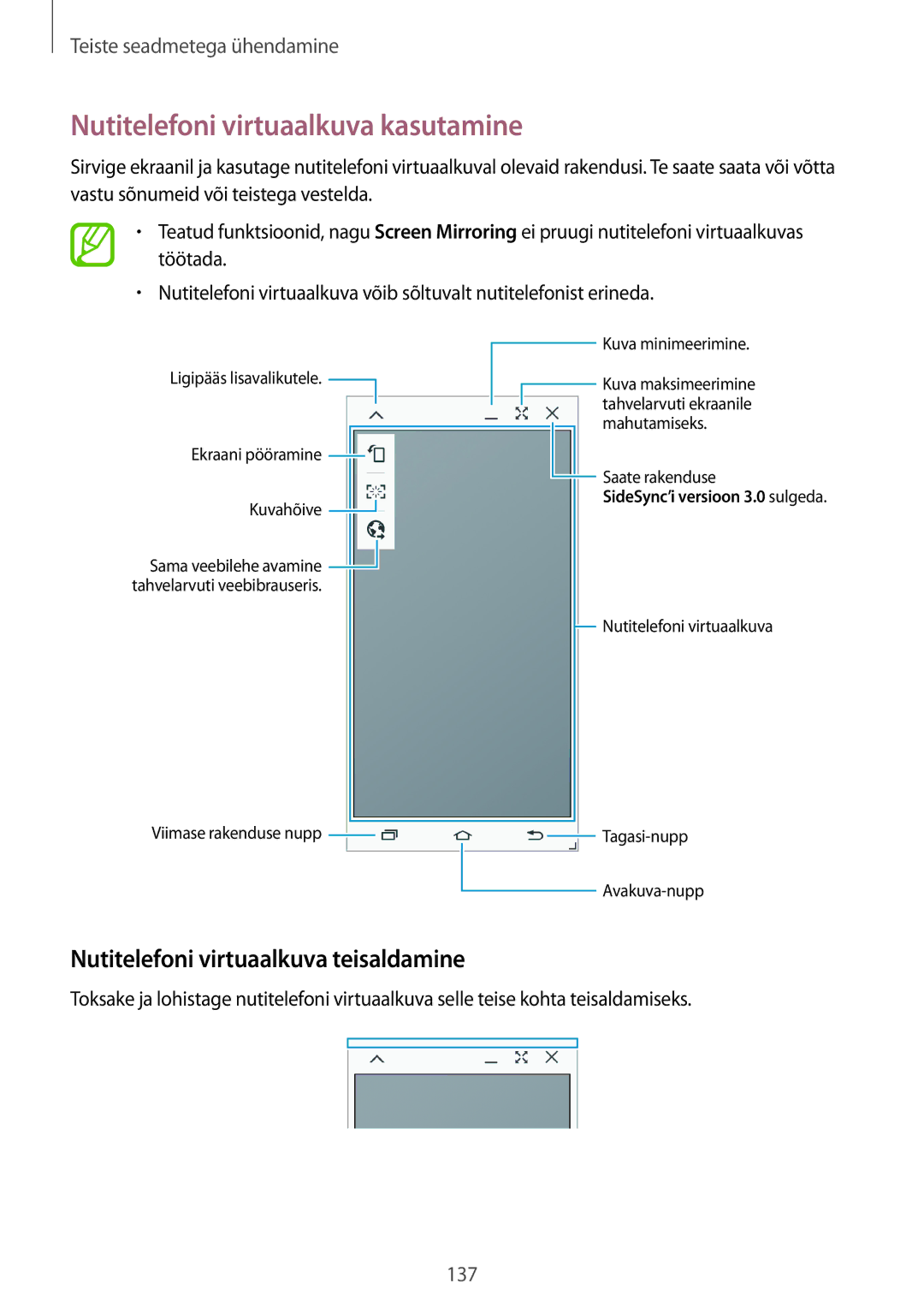 Samsung SM-T805NHAASEB, SM-T805NZWASEB manual Nutitelefoni virtuaalkuva kasutamine, Nutitelefoni virtuaalkuva teisaldamine 