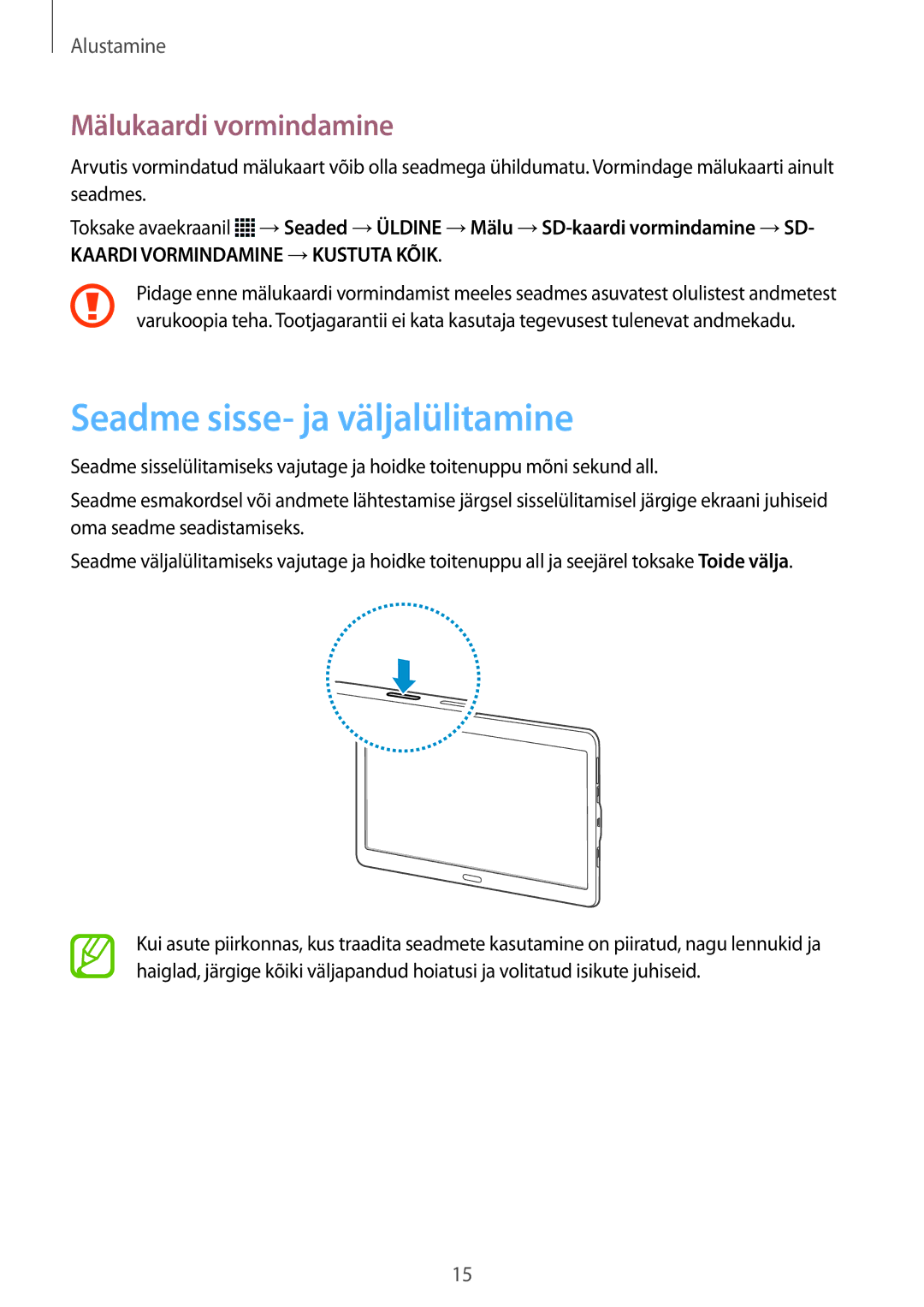 Samsung SM-T805NZWASEB, SM-T805NTSASEB, SM-T805NHAASEB manual Seadme sisse- ja väljalülitamine, Mälukaardi vormindamine 