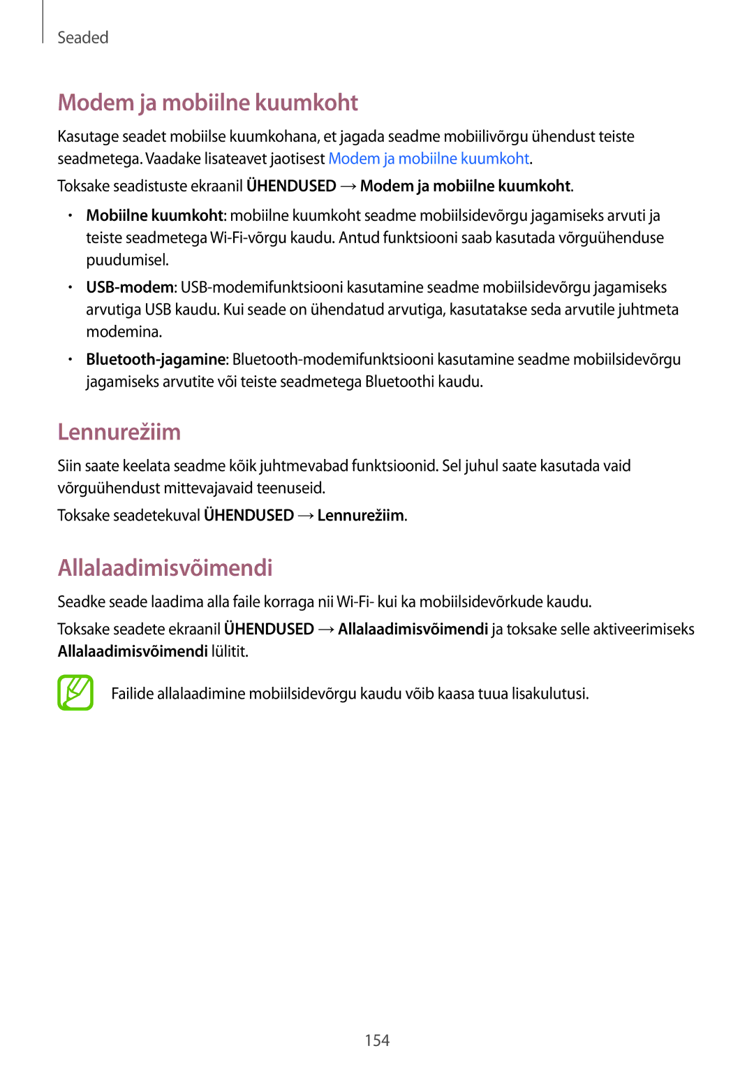 Samsung SM-T805NTSASEB, SM-T805NZWASEB, SM-T805NHAASEB manual Modem ja mobiilne kuumkoht, Lennurežiim, Allalaadimisvõimendi 