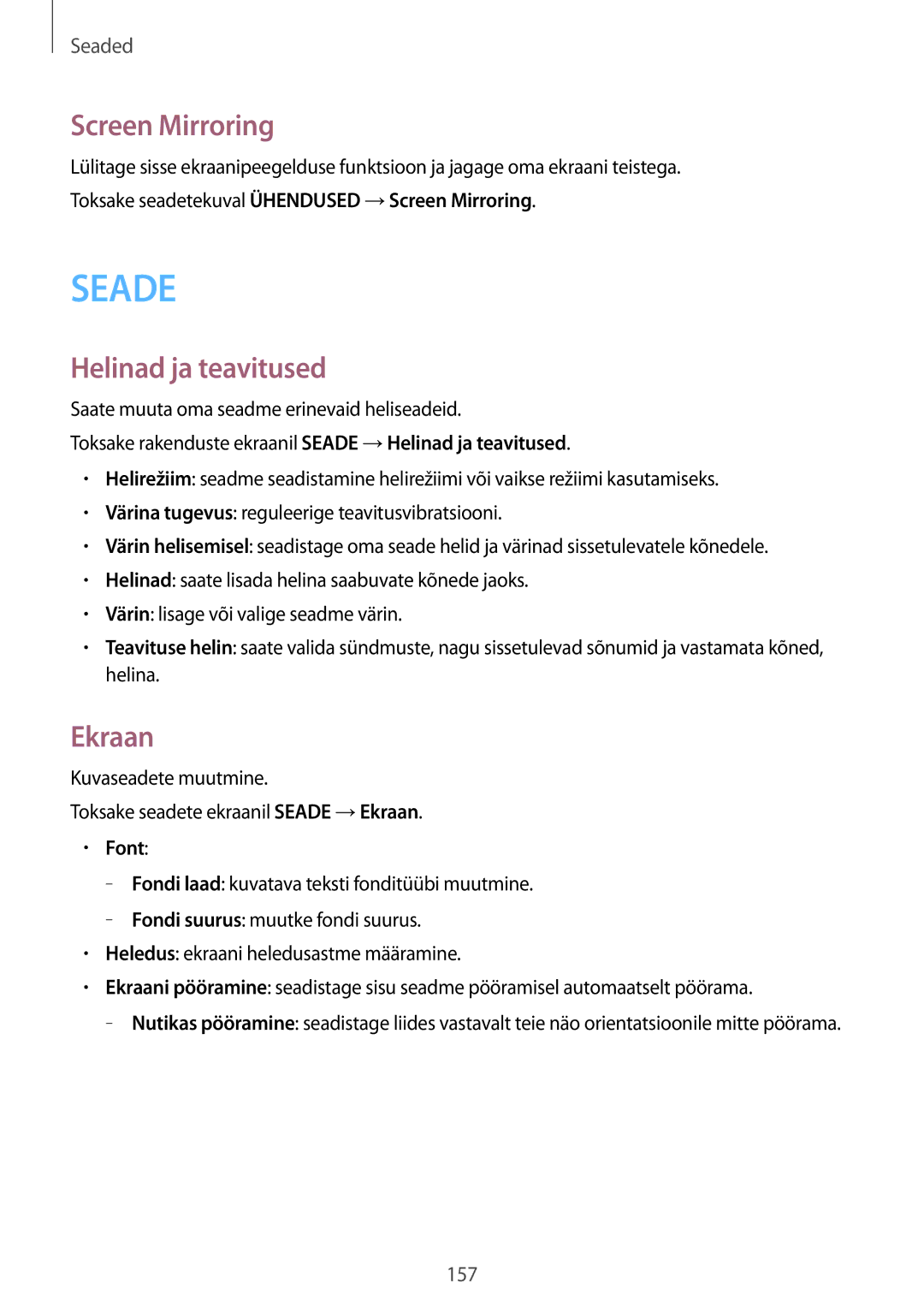 Samsung SM-T805NTSASEB, SM-T805NZWASEB, SM-T805NHAASEB manual Screen Mirroring, Helinad ja teavitused, Ekraan, Font 