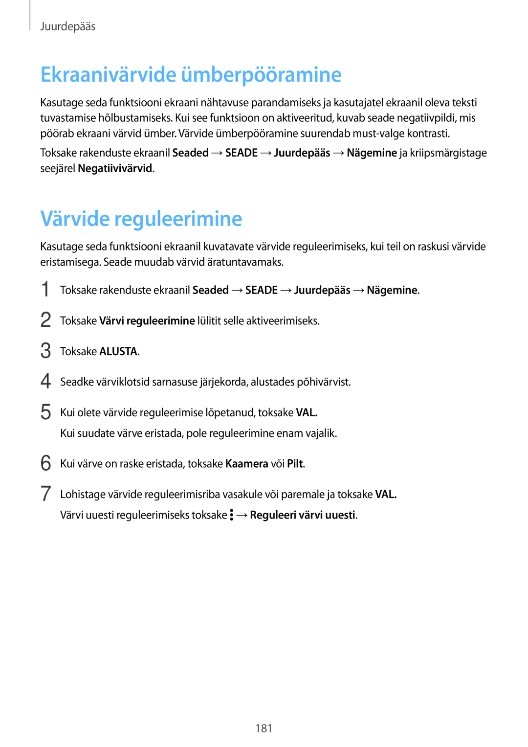 Samsung SM-T805NTSASEB, SM-T805NZWASEB, SM-T805NHAASEB manual Ekraanivärvide ümberpööramine, Värvide reguleerimine 