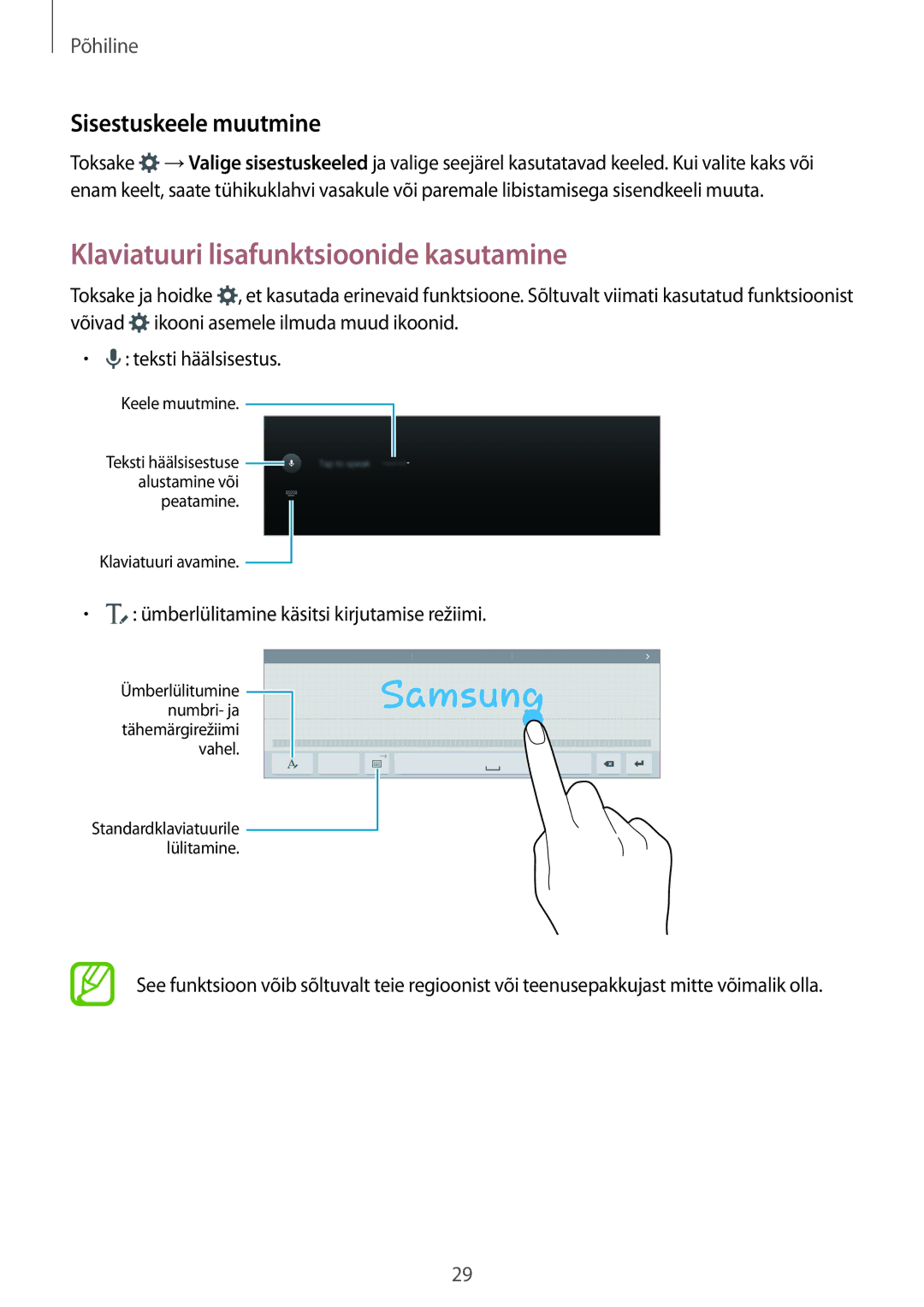 Samsung SM-T805NHAASEB, SM-T805NZWASEB, SM-T805NTSASEB Klaviatuuri lisafunktsioonide kasutamine, Sisestuskeele muutmine 