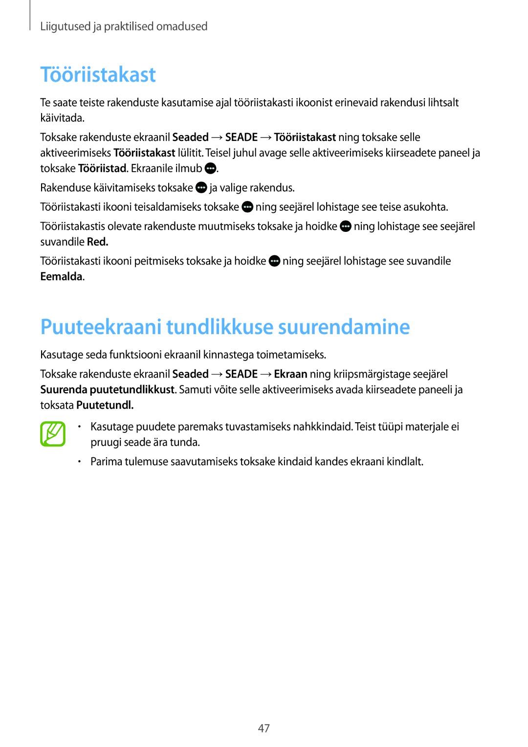 Samsung SM-T805NHAASEB, SM-T805NZWASEB, SM-T805NTSASEB manual Tööriistakast, Puuteekraani tundlikkuse suurendamine 