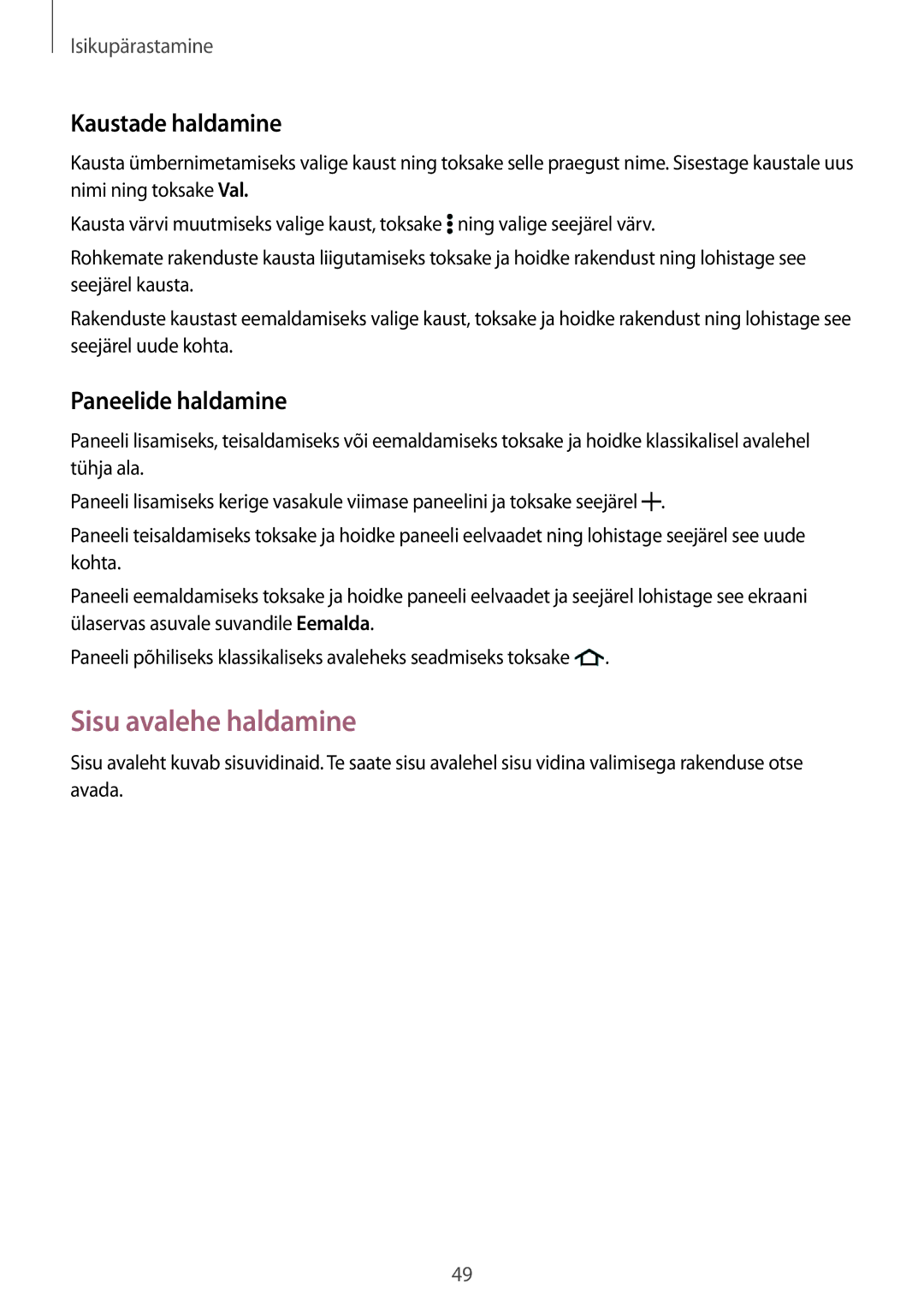 Samsung SM-T805NTSASEB, SM-T805NZWASEB, SM-T805NHAASEB manual Sisu avalehe haldamine, Kaustade haldamine, Paneelide haldamine 