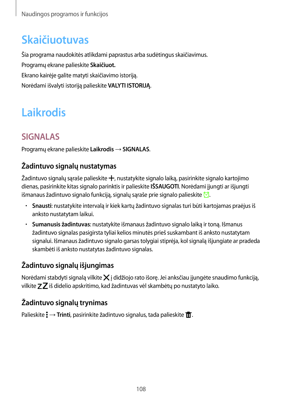 Samsung SM-T805NZWASEB manual Skaičiuotuvas, Laikrodis, Žadintuvo signalų nustatymas, Žadintuvo signalų išjungimas 