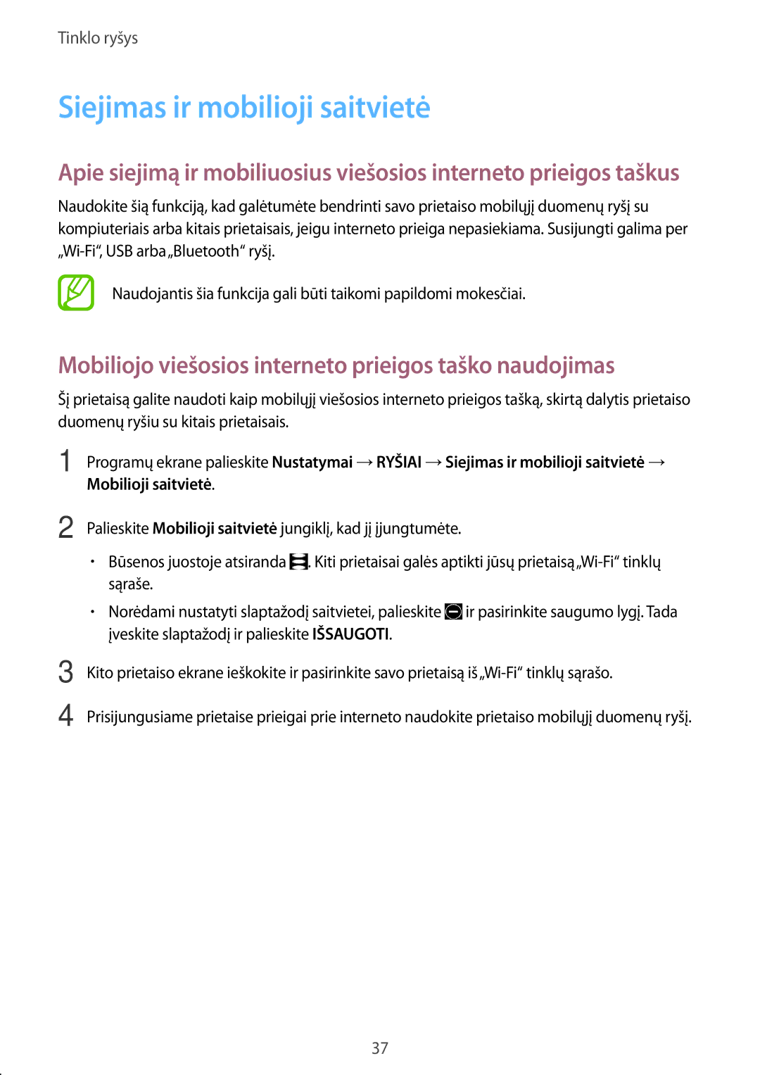 Samsung SM-T805NTSASEB manual Siejimas ir mobilioji saitvietė, Mobiliojo viešosios interneto prieigos taško naudojimas 