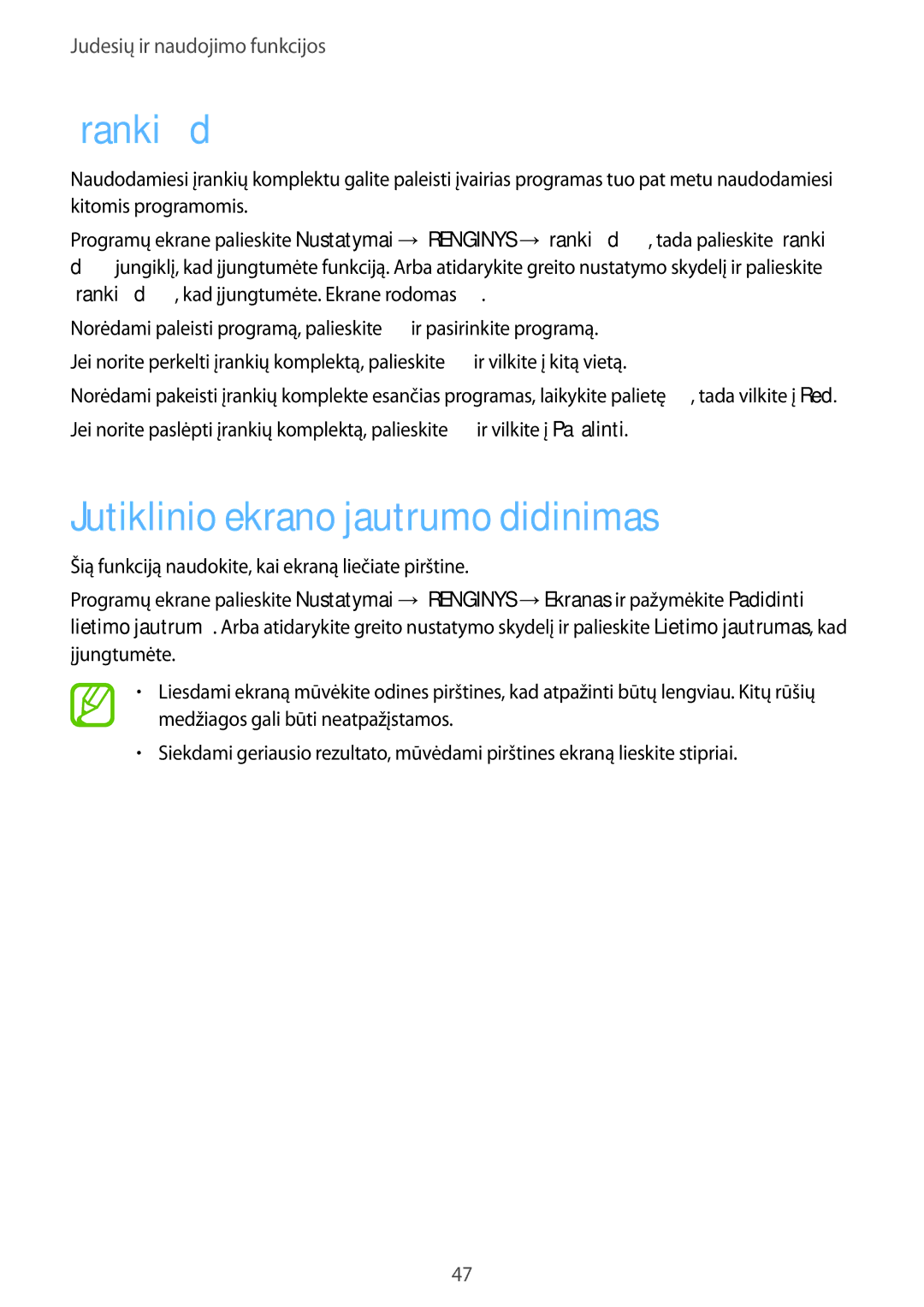 Samsung SM-T805NHAASEB, SM-T805NZWASEB, SM-T805NTSASEB manual Įrankių dėžė, Jutiklinio ekrano jautrumo didinimas 