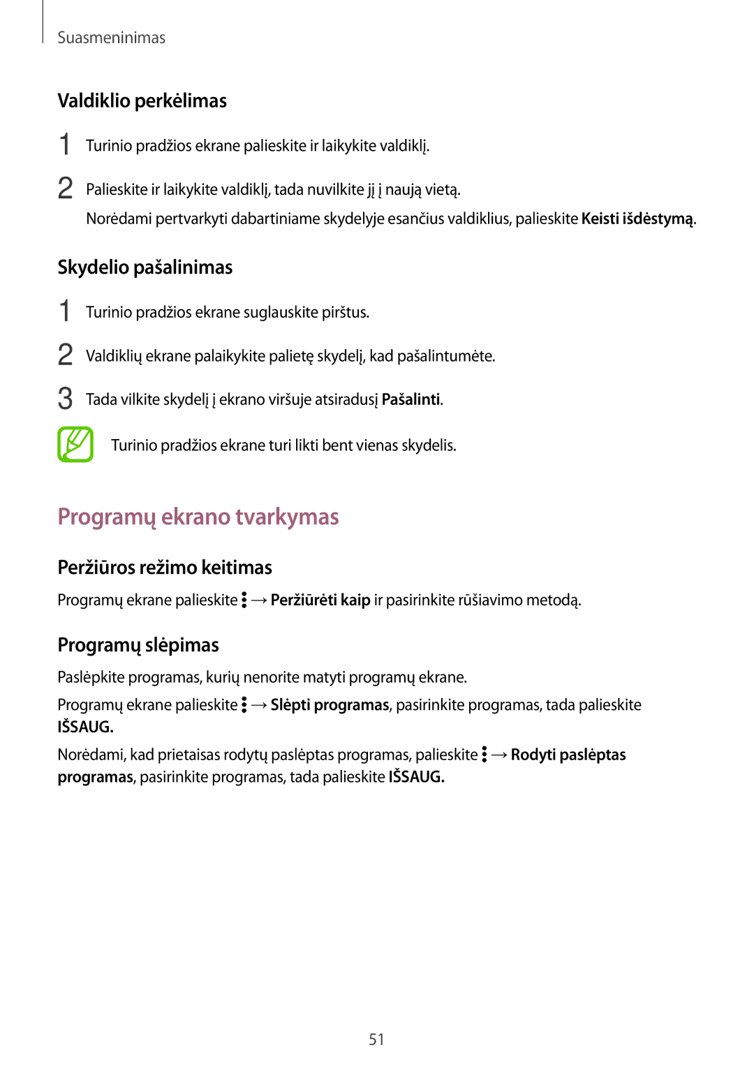 Samsung SM-T805NZWASEB Programų ekrano tvarkymas, Valdiklio perkėlimas, Skydelio pašalinimas, Peržiūros režimo keitimas 