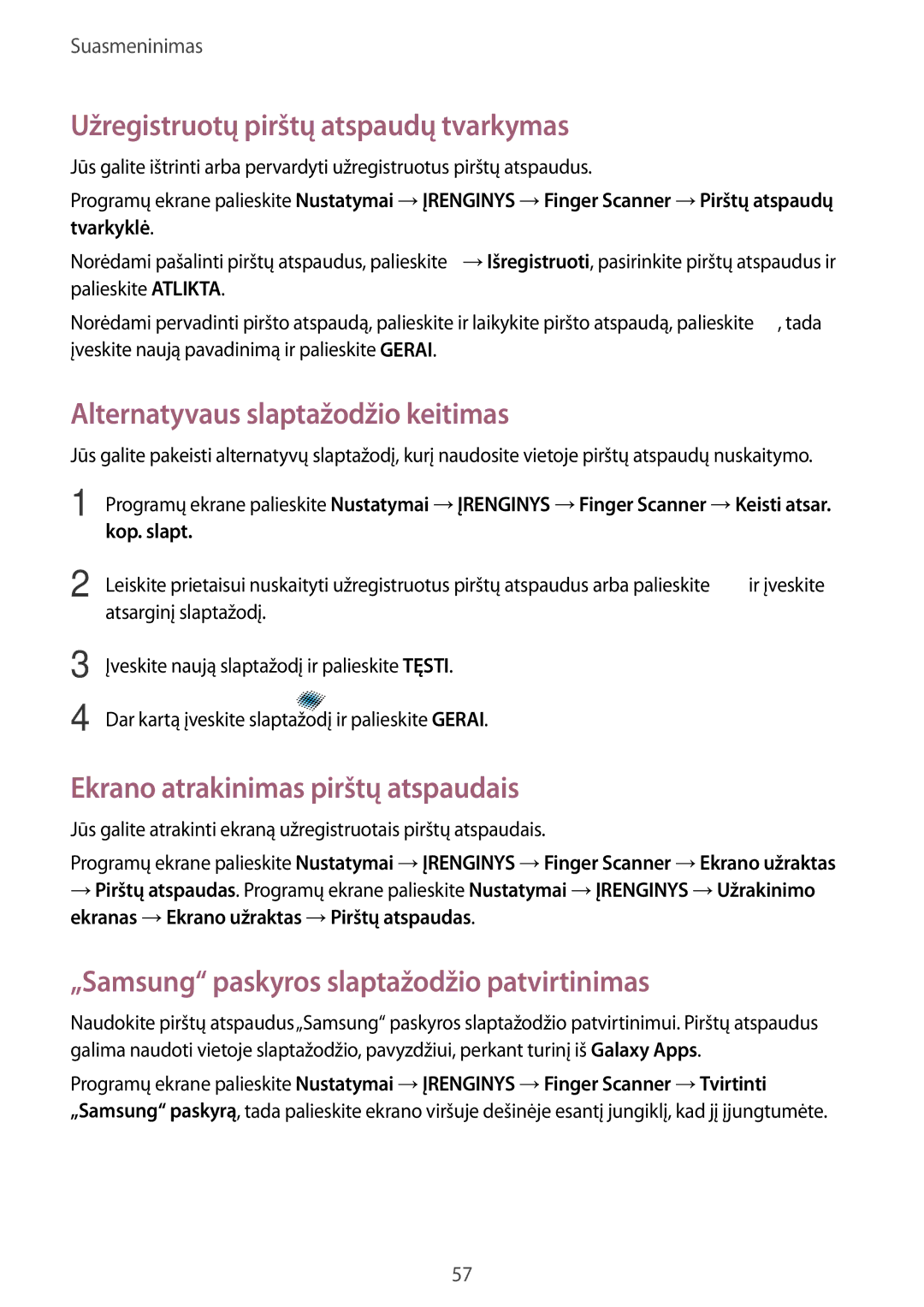 Samsung SM-T805NZWASEB, SM-T805NTSASEB manual Užregistruotų pirštų atspaudų tvarkymas, Alternatyvaus slaptažodžio keitimas 