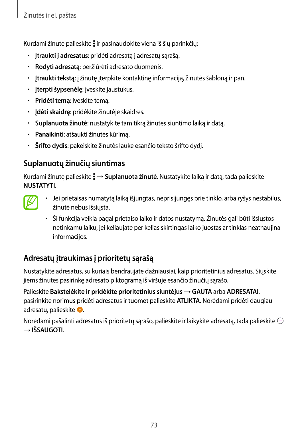 Samsung SM-T805NTSASEB, SM-T805NZWASEB manual Suplanuotų žinučių siuntimas, Adresatų įtraukimas į prioritetų sąrašą 