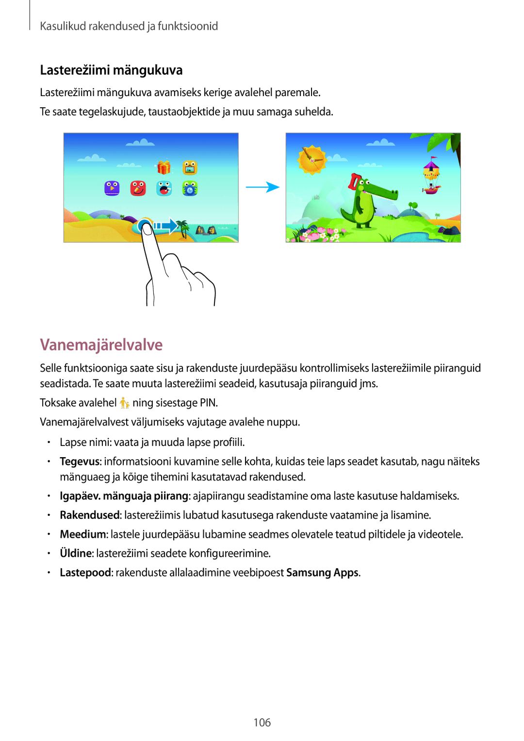 Samsung SM-T805NTSASEB, SM-T805NZWASEB, SM-T805NHAASEB manual Vanemajärelvalve, Lasterežiimi mängukuva 