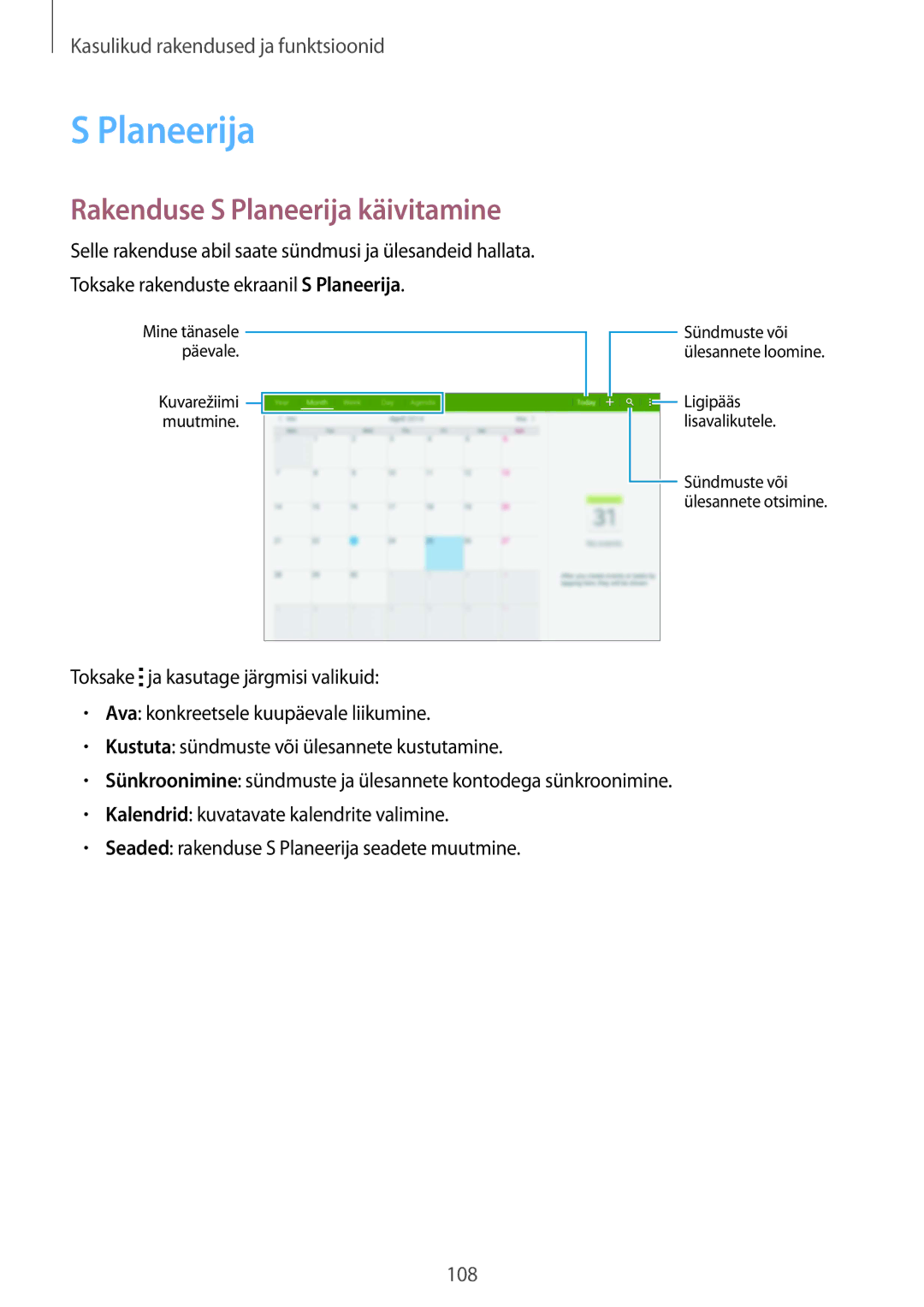 Samsung SM-T805NZWASEB, SM-T805NTSASEB, SM-T805NHAASEB manual Rakenduse S Planeerija käivitamine 