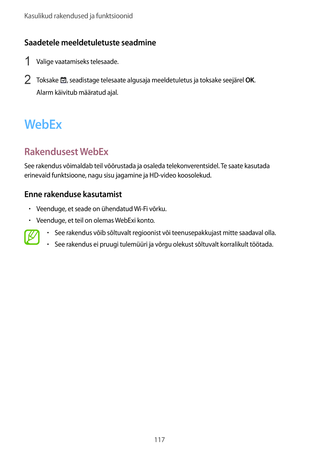 Samsung SM-T805NZWASEB manual Rakendusest WebEx, Saadetele meeldetuletuste seadmine, Enne rakenduse kasutamist 