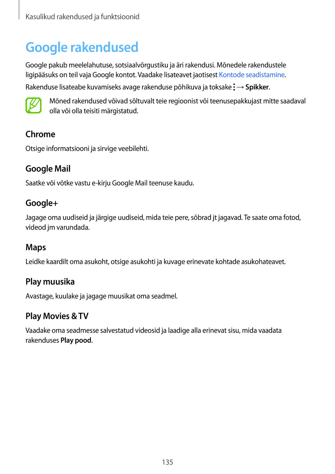 Samsung SM-T805NZWASEB, SM-T805NTSASEB, SM-T805NHAASEB manual Google rakendused 