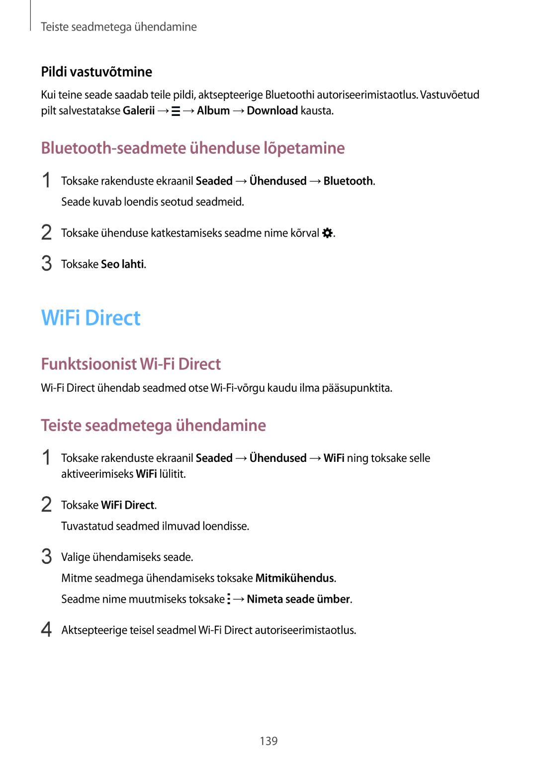 Samsung SM-T805NTSASEB WiFi Direct, Bluetooth-seadmete ühenduse lõpetamine, Funktsioonist Wi-Fi Direct, Pildi vastuvõtmine 