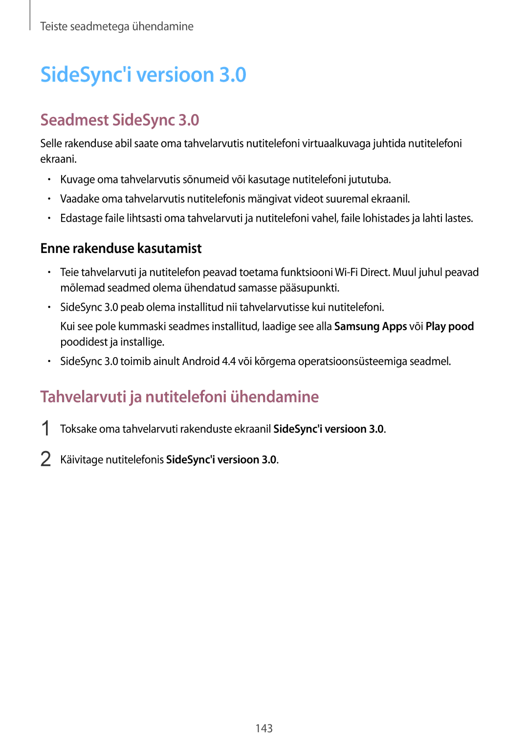 Samsung SM-T805NHAASEB, SM-T805NZWASEB manual SideSynci versioon, Seadmest SideSync, Tahvelarvuti ja nutitelefoni ühendamine 