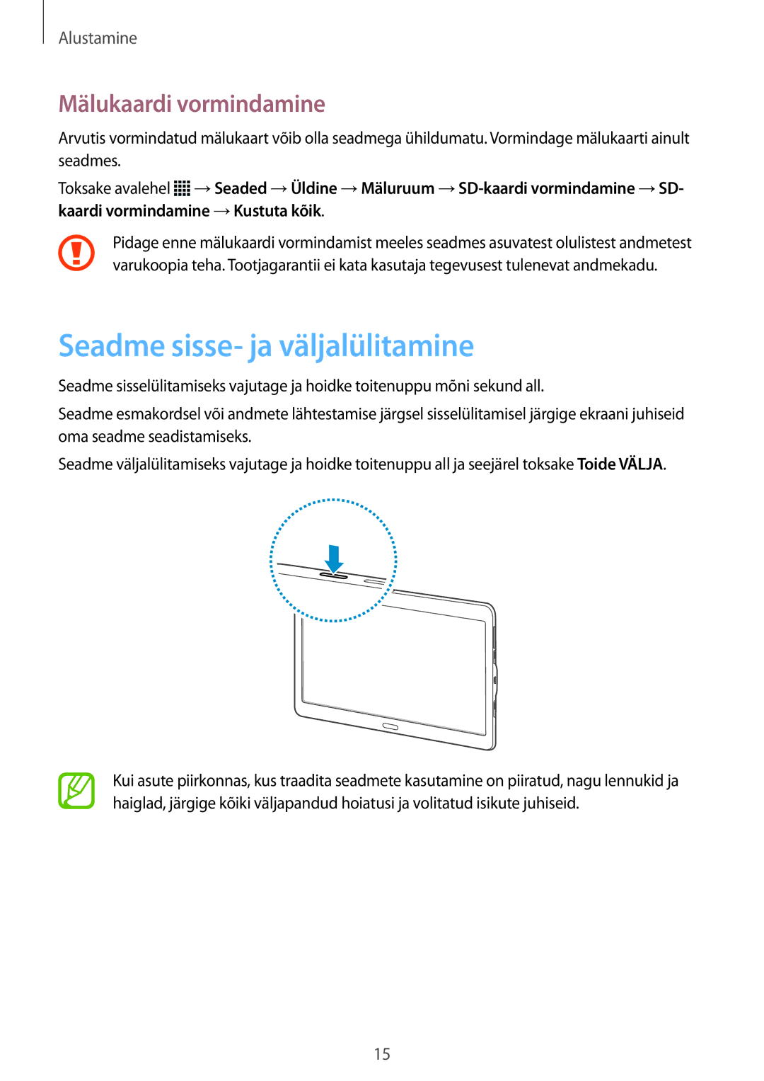 Samsung SM-T805NZWASEB, SM-T805NTSASEB, SM-T805NHAASEB manual Seadme sisse- ja väljalülitamine, Mälukaardi vormindamine 