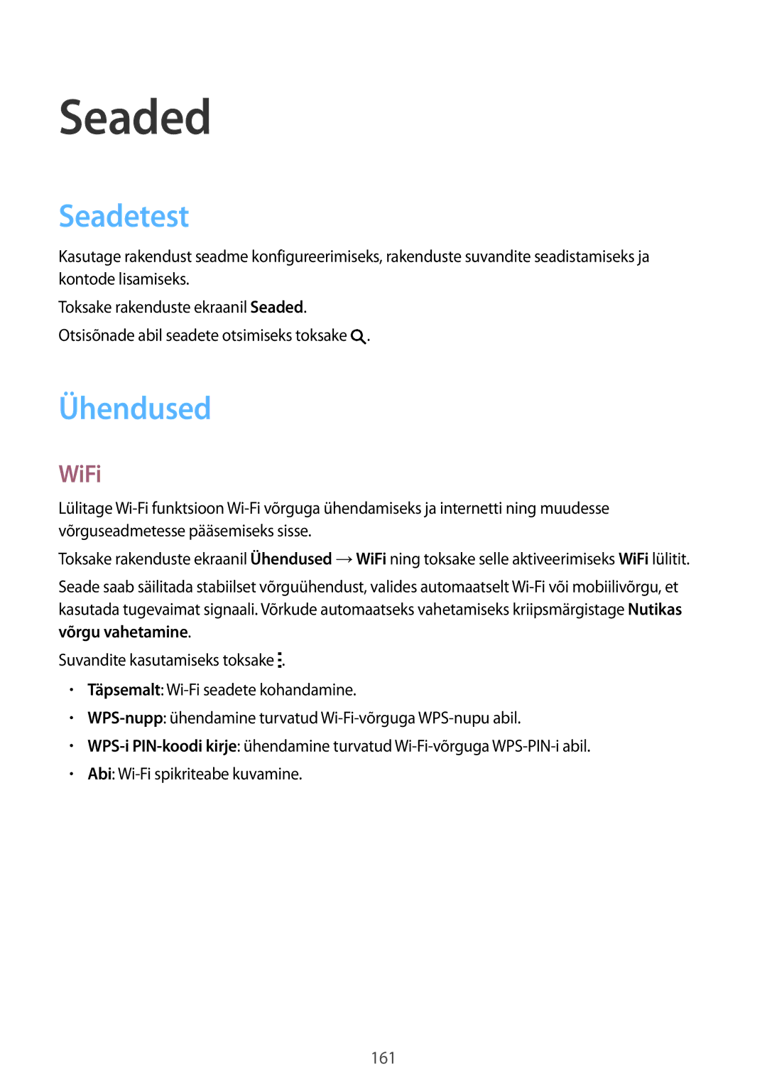 Samsung SM-T805NHAASEB, SM-T805NZWASEB, SM-T805NTSASEB manual Seaded, Seadetest, Ühendused, WiFi 