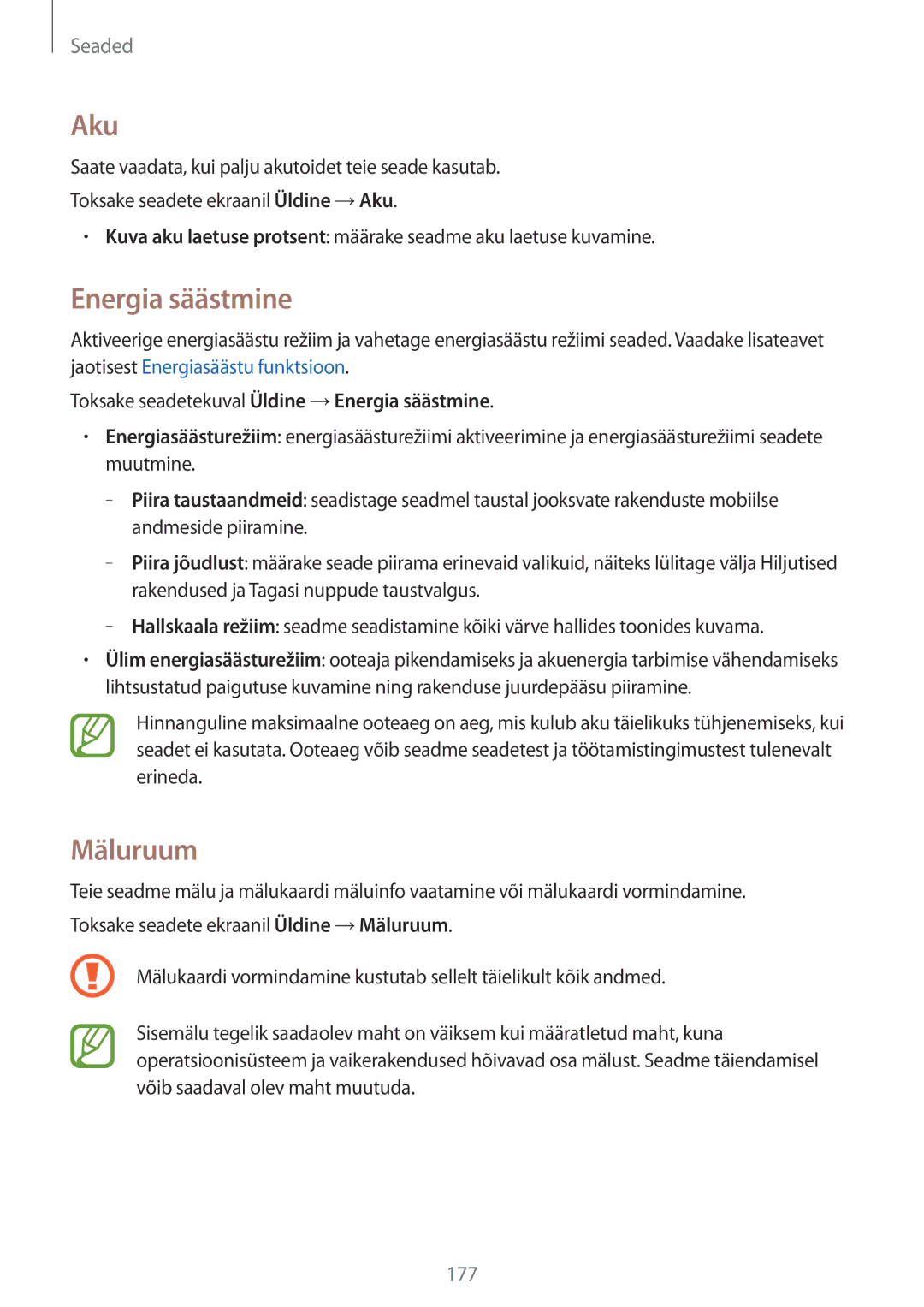 Samsung SM-T805NZWASEB, SM-T805NTSASEB, SM-T805NHAASEB Aku, Mäluruum, Toksake seadetekuval Üldine →Energia säästmine 