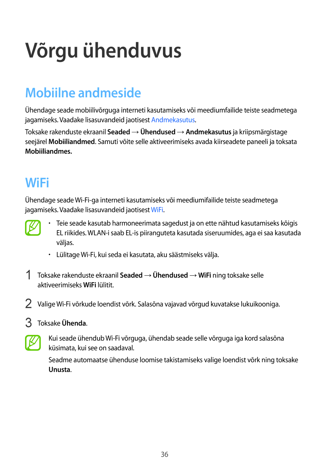 Samsung SM-T805NZWASEB, SM-T805NTSASEB, SM-T805NHAASEB manual Võrgu ühenduvus, Mobiilne andmeside, WiFi, Mobiiliandmes 